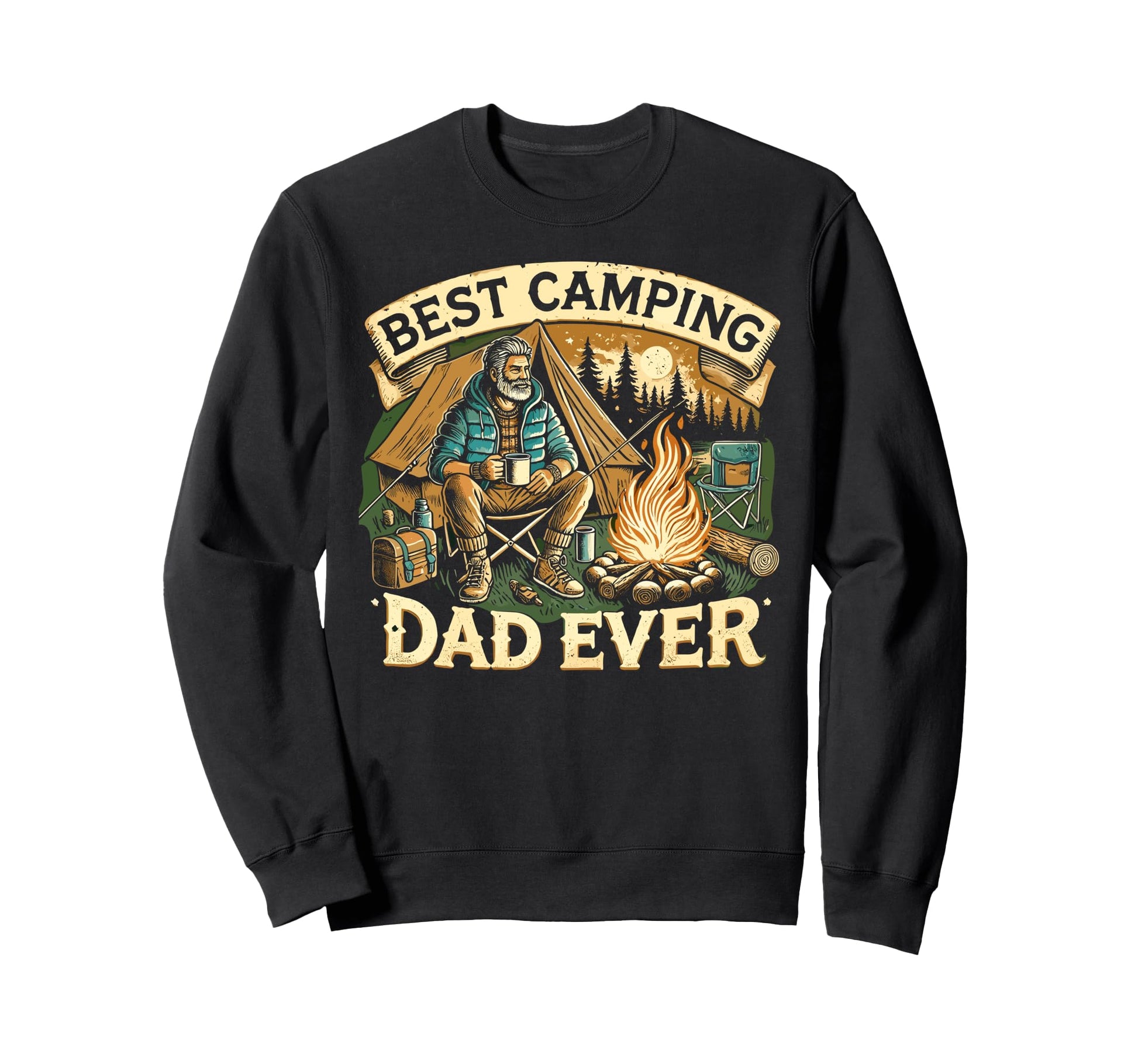 Best Camping Dad Ever Sweatshirt - Unique Graphic for Adults - T-Shirt, Sweatshirt, Hoodie