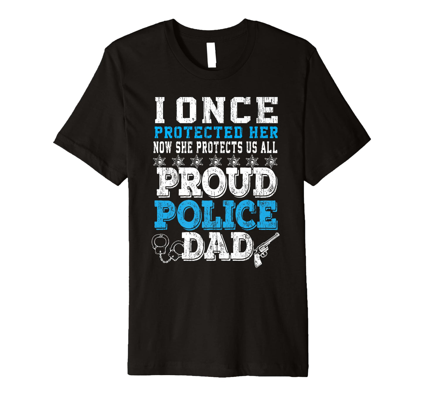 Mens Happy Police Dad Police Father T-Shirt - Casual Everyday Wear Unisex - T-Shirt, Sweatshirt, Hoodie