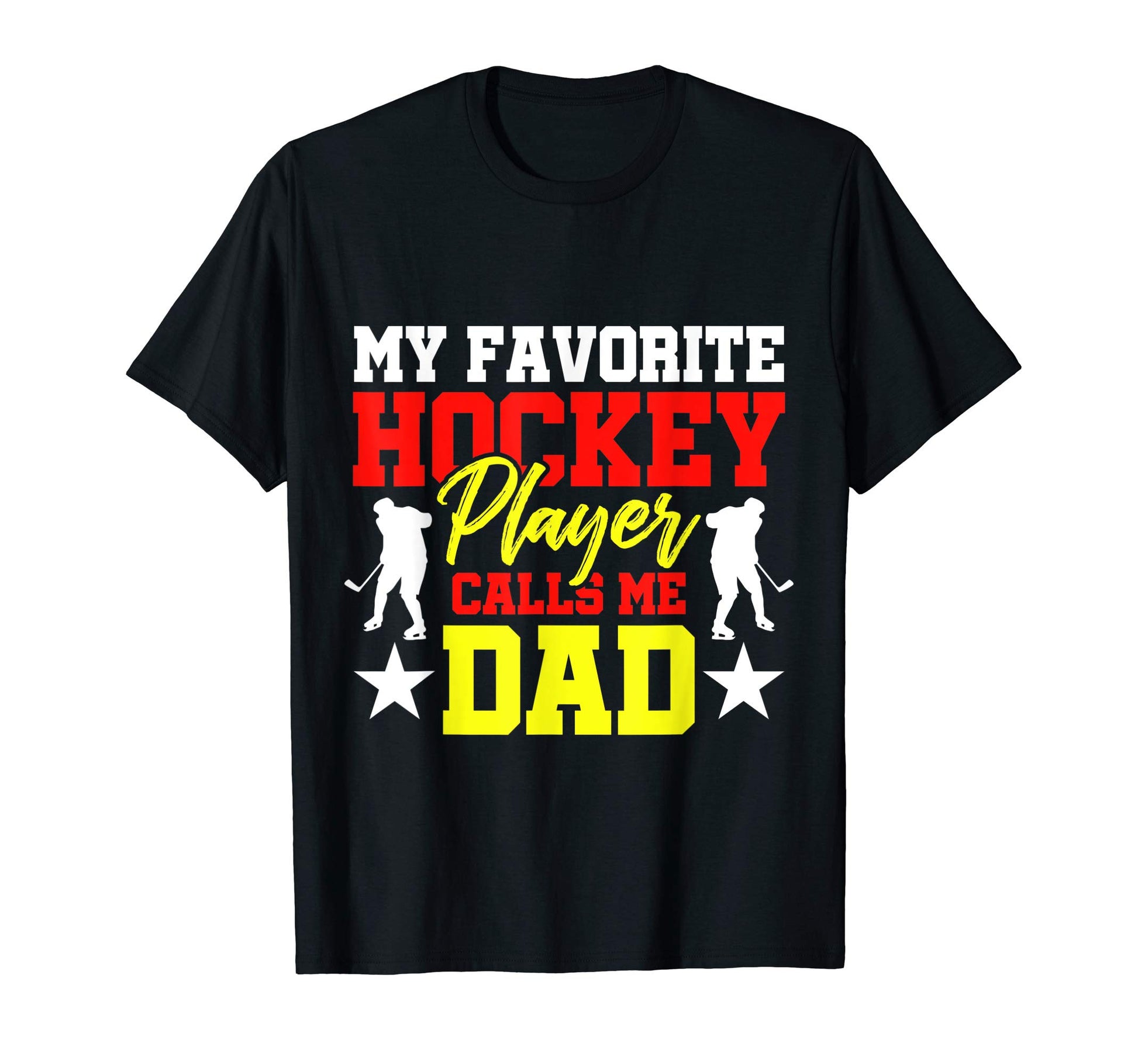 My Favourite Hockey Player Call Me Dad Hoodie - Fun Novelty Design Unisex - T-Shirt, Sweatshirt, Hoodie