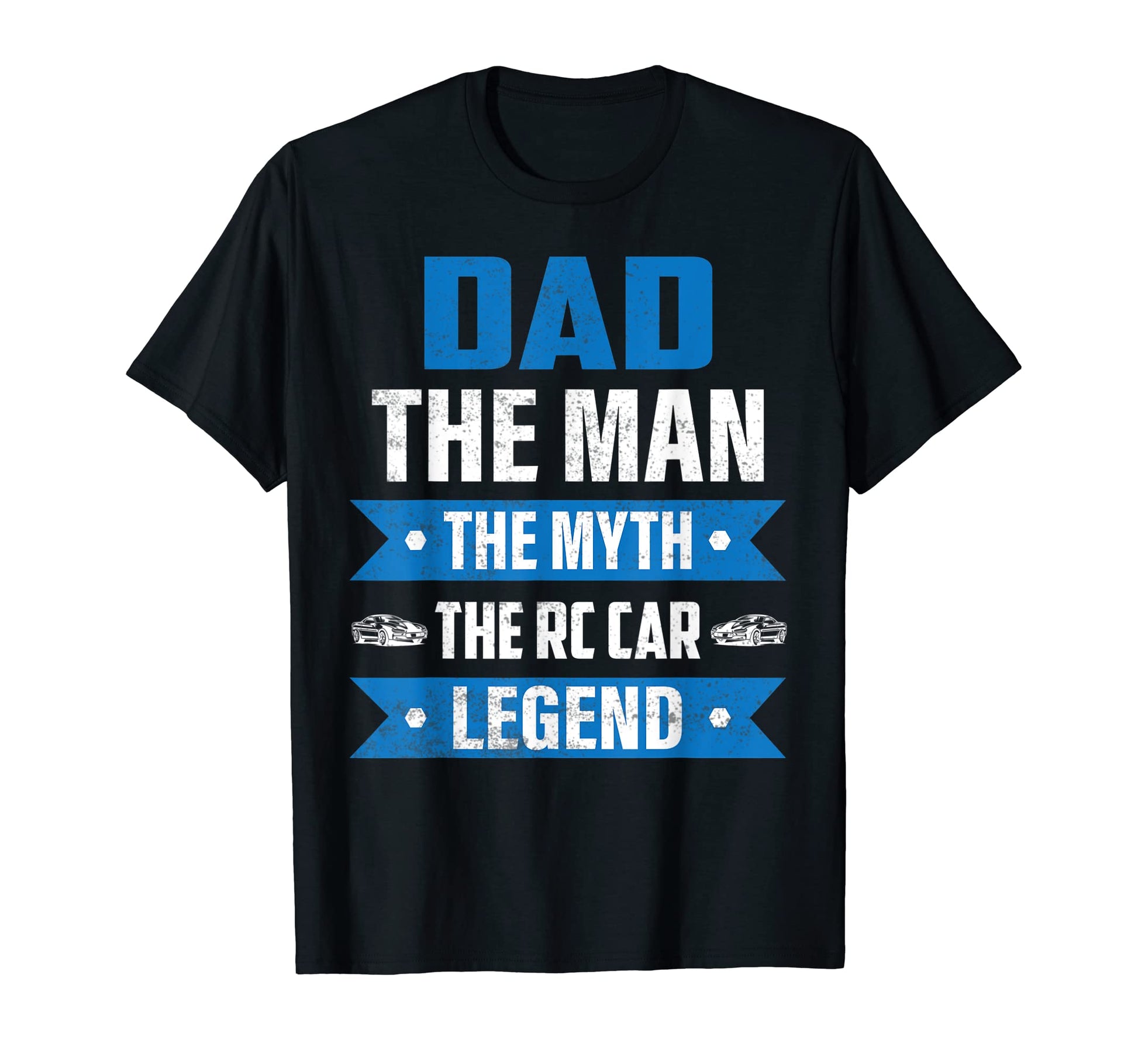 Dad Myth Rc Car Legend Model Car T-Shirt - Graphic Print for Adults - T-Shirt, Sweatshirt, Hoodie