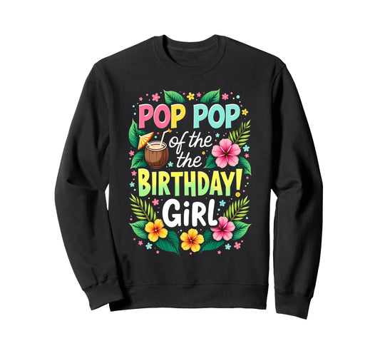 Aloha Hawaii Grandpa Pop Pop Sweatshirt - Unique Graphic for Adults - T-Shirt, Sweatshirt, Hoodie
