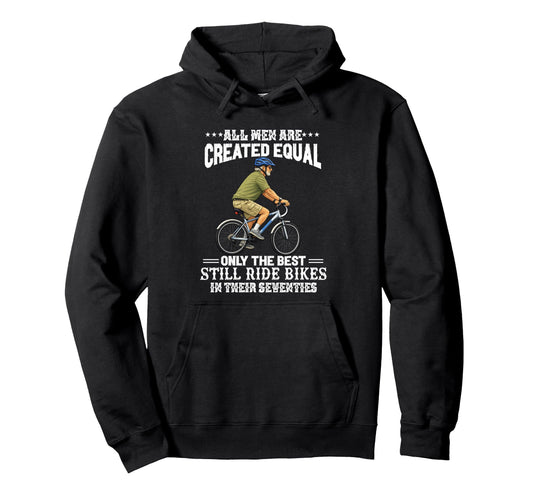 All Are Created Equal Biking Cyclist Hoodie - Aesthetic Graphic for Adults - T-Shirt, Sweatshirt, Hoodie