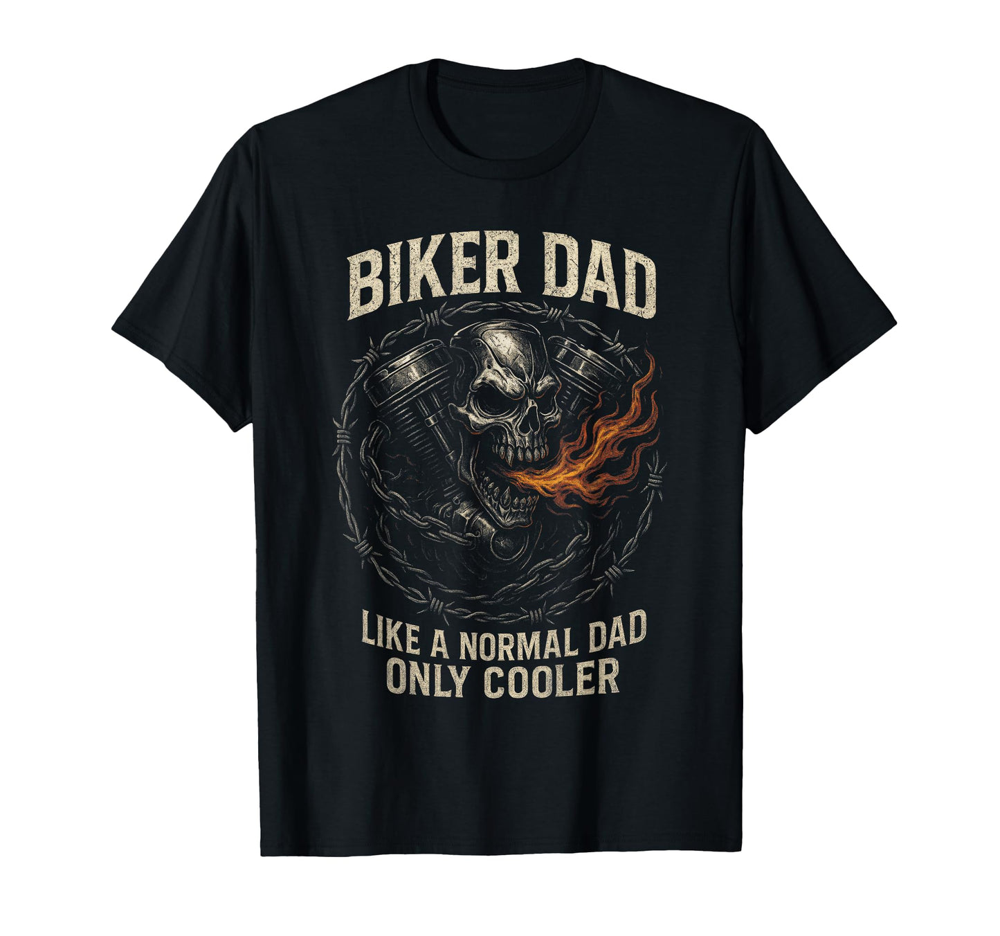 Biker Dad Skull Flames Motorcycle Rebel T-Shirt - Novelty Apparel Unisex - T-Shirt, Sweatshirt, Hoodie