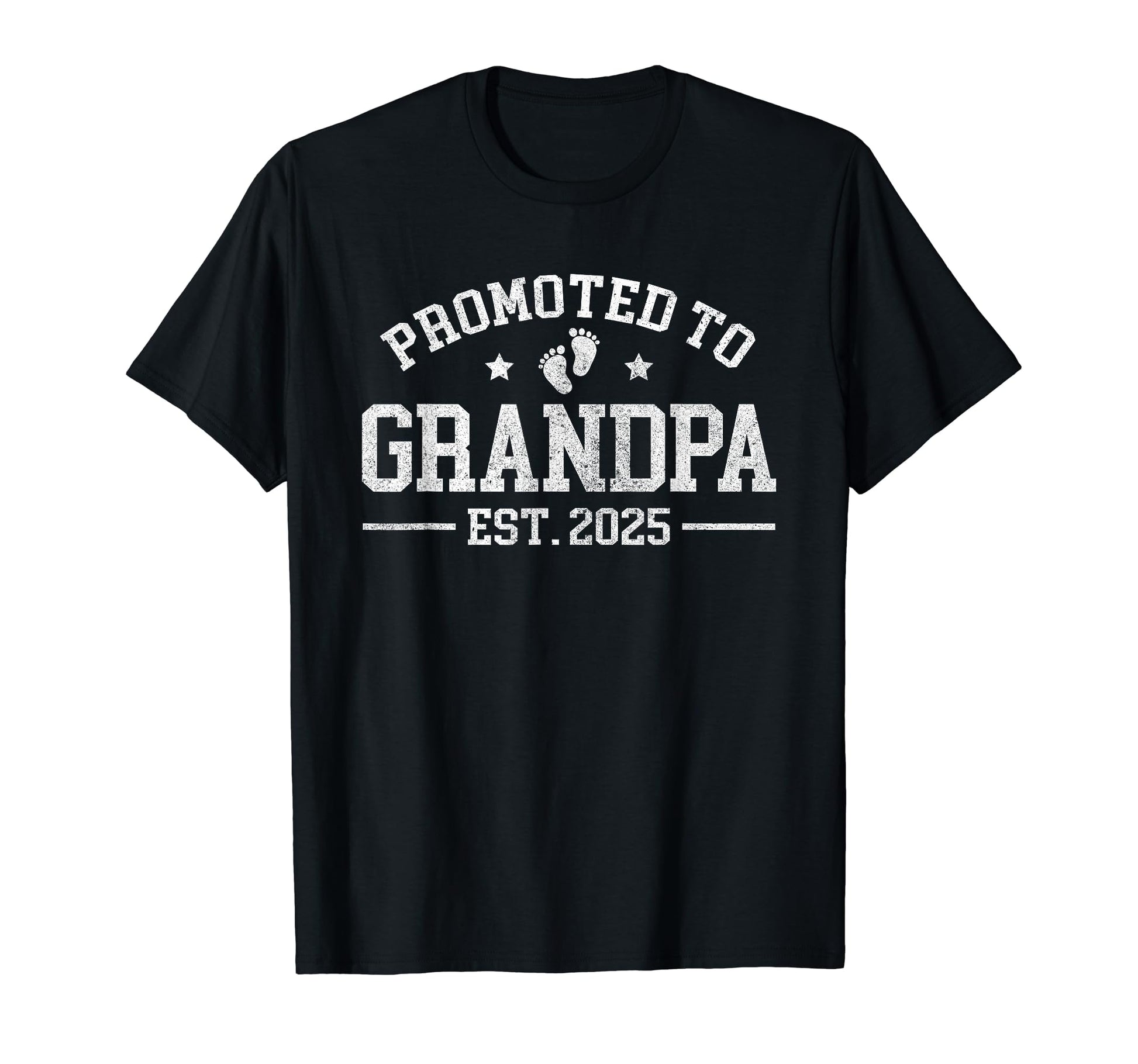 Promoted To Grandpa Est 2025 T-Shirt - Graphic Print Men Women - T-Shirt, Sweatshirt, Hoodie