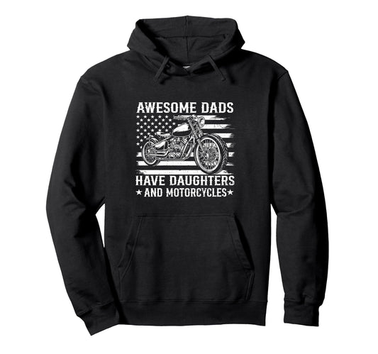 Awesome Dads Have Daughters And Hoodie - Custom Art Print for Adults - T-Shirt, Sweatshirt, Hoodie