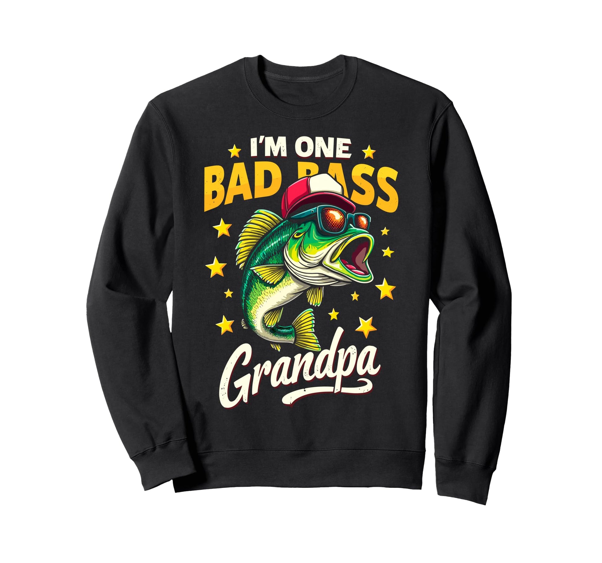 Im One Bad Bass Grandpa Fisherman Sweatshirt - Novelty Apparel for Adults - T-Shirt, Sweatshirt, Hoodie