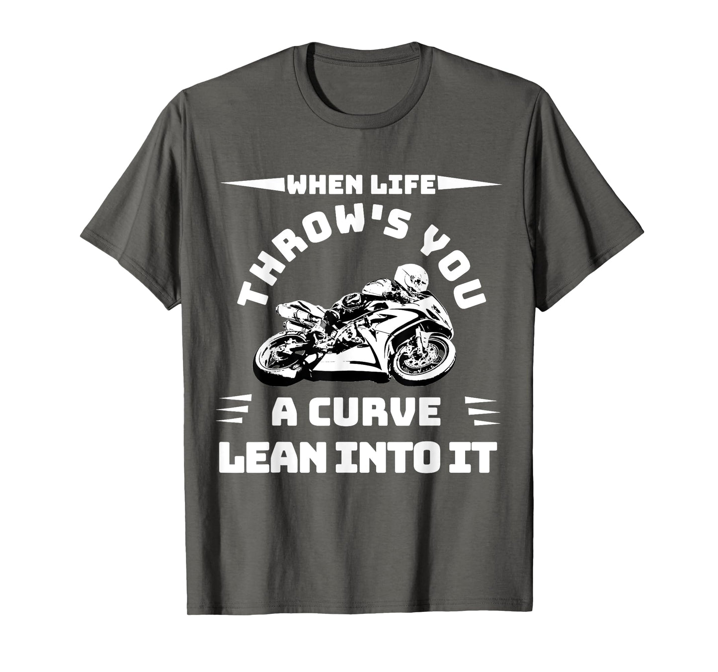 Funny Biker Lean Into It Motorcycle T-Shirt - Unique Graphic for Adults - T-Shirt, Sweatshirt, Hoodie