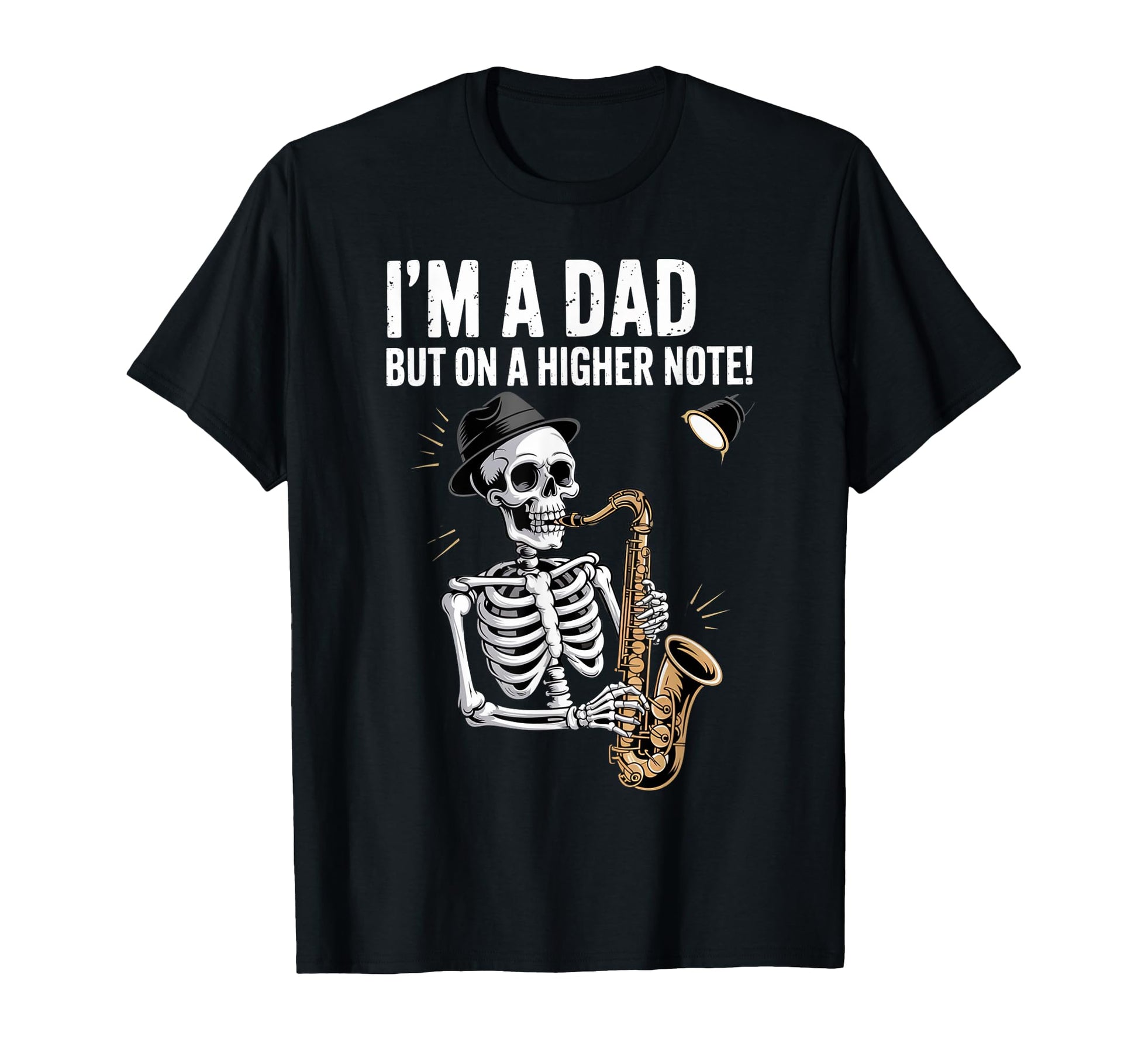 Funny Daddy Skeleton Happy Fathers Day T-Shirt - Graphic Print for Adults - T-Shirt, Sweatshirt, Hoodie
