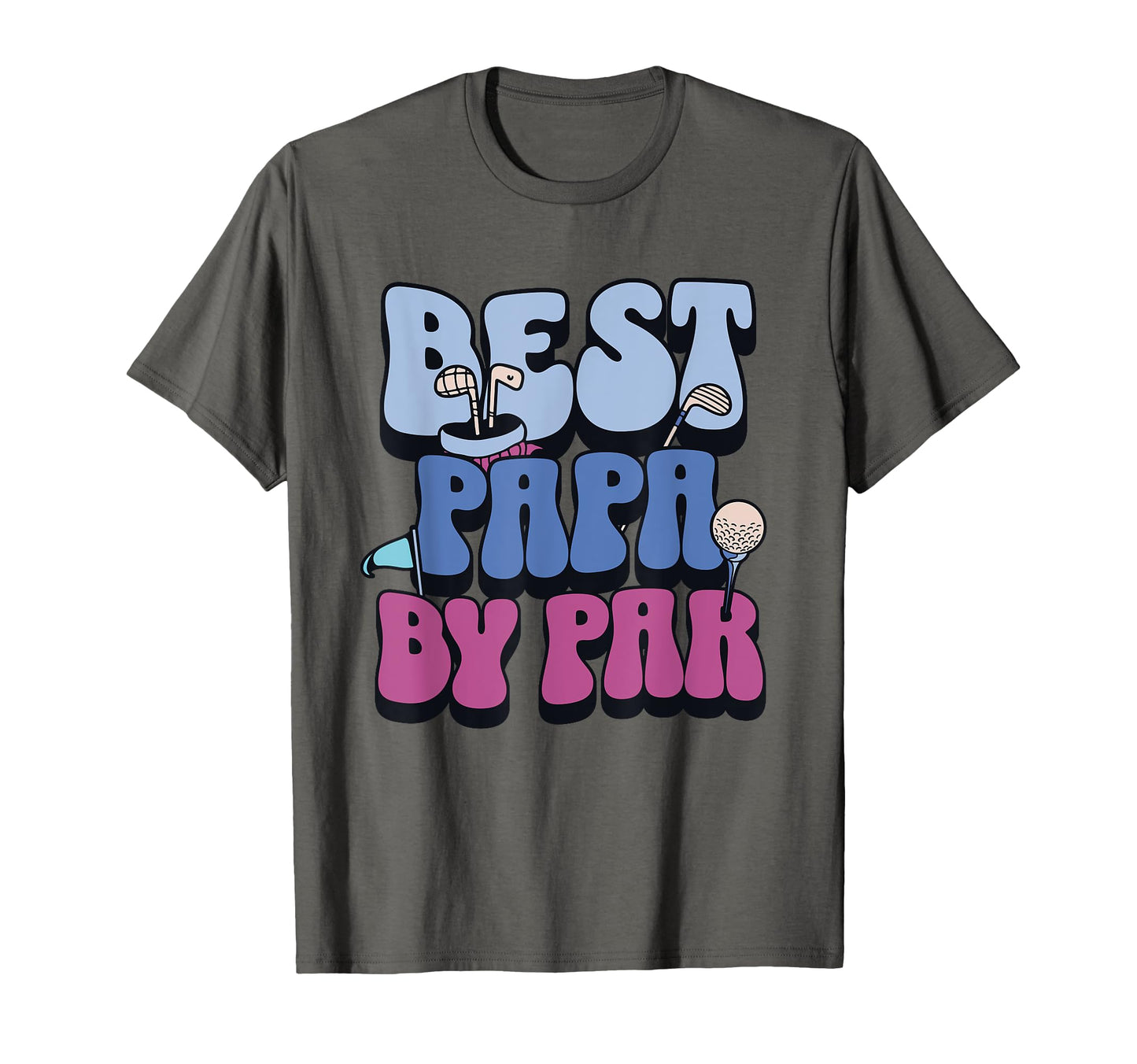 Best Papa Par Golf Fathers Day T-Shirt - Minimalist Print Men Women - T-Shirt, Sweatshirt, Hoodie