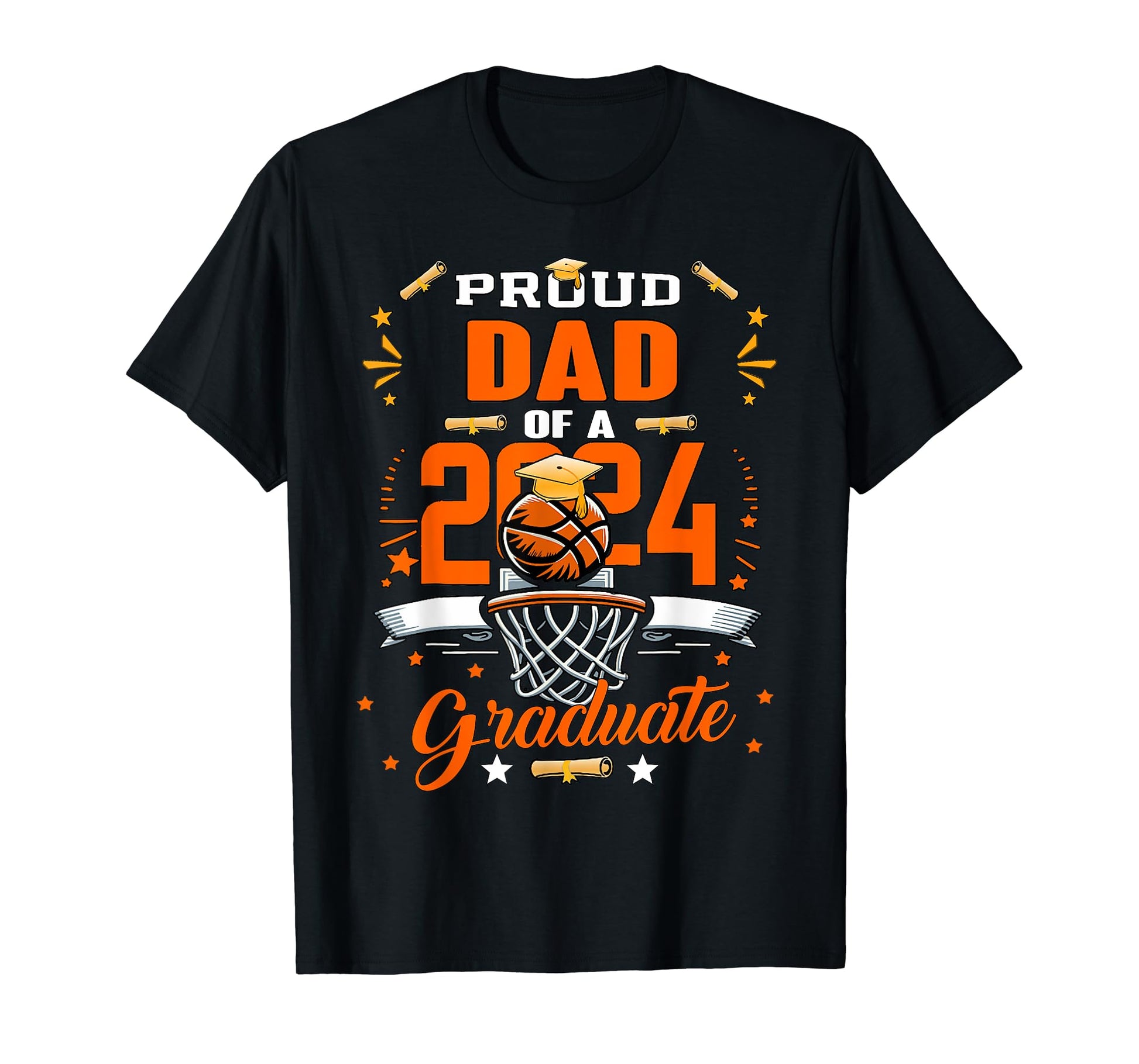 Proud Dad 2024 Senior Basketball Graduate T-Shirt - Graphic Print Unisex - T-Shirt, Sweatshirt, Hoodie