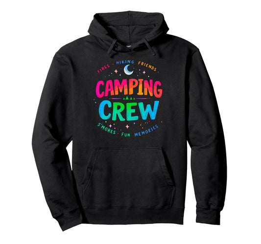 Camping Crew Group Matching Funny Hoodie - Novelty Apparel for Adults - T-Shirt, Sweatshirt, Hoodie