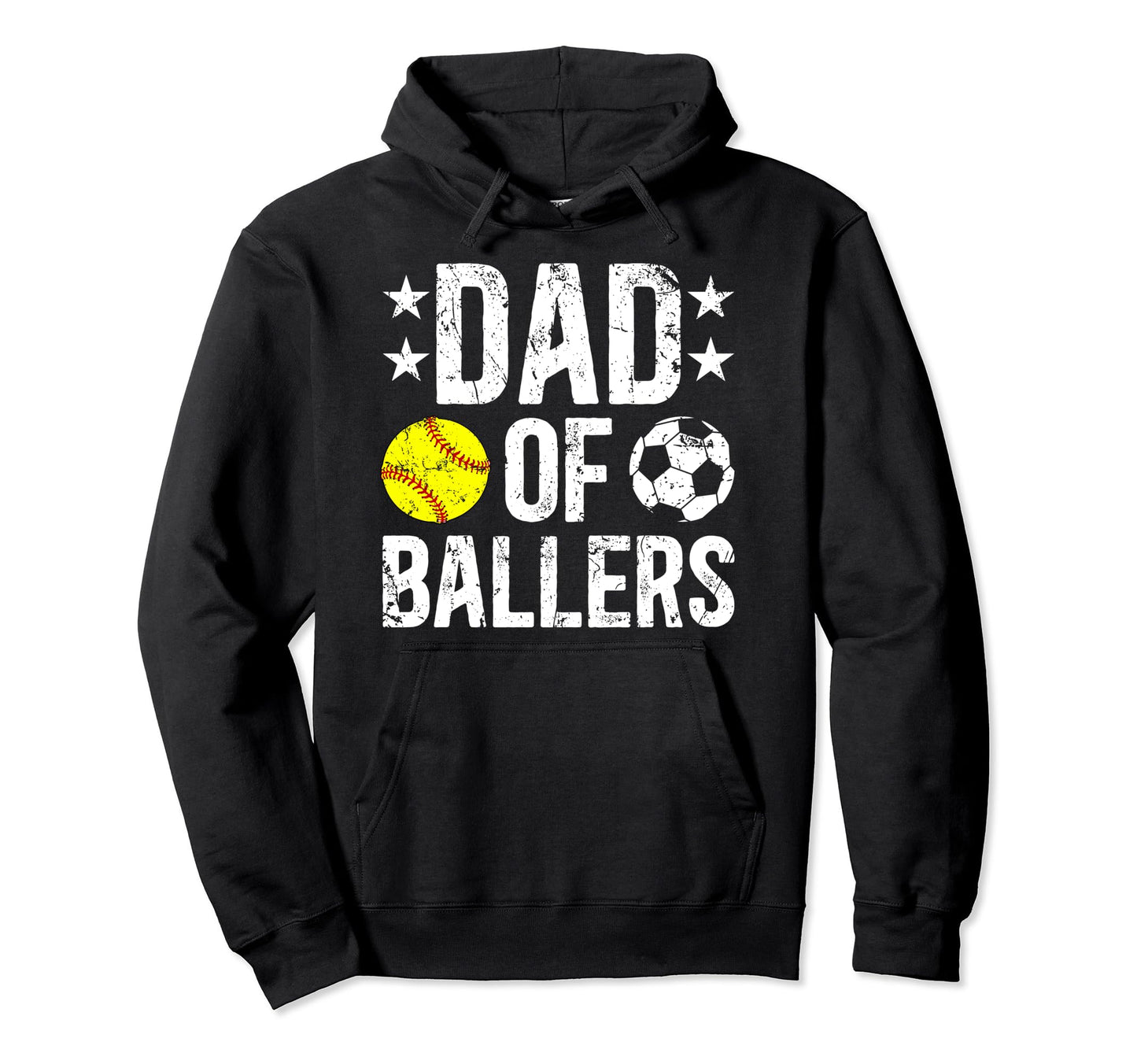 Dad Ballers Soccer Softball Dad Soccer Hoodie - Custom Art Print Unisex - T-Shirt, Sweatshirt, Hoodie