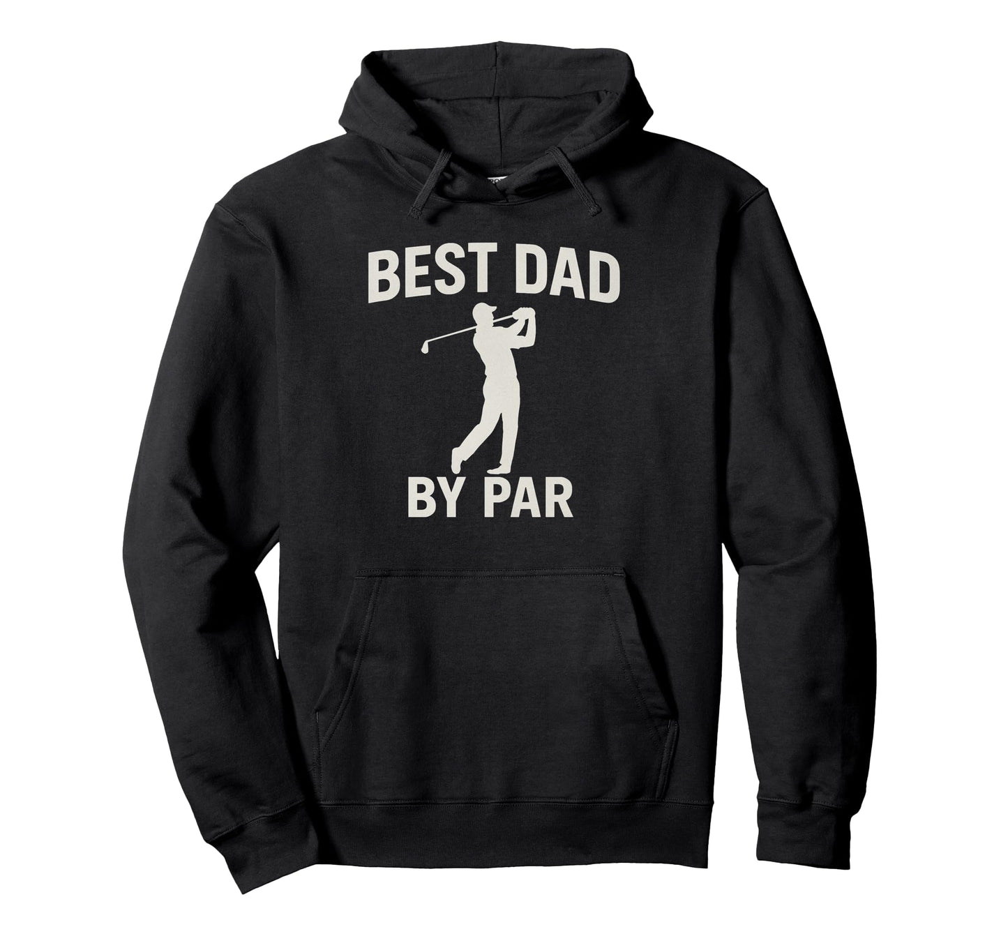 Best Dad Par Fathers Day Golfing Dad Hoodie - Unique Graphic Men Women - T-Shirt, Sweatshirt, Hoodie
