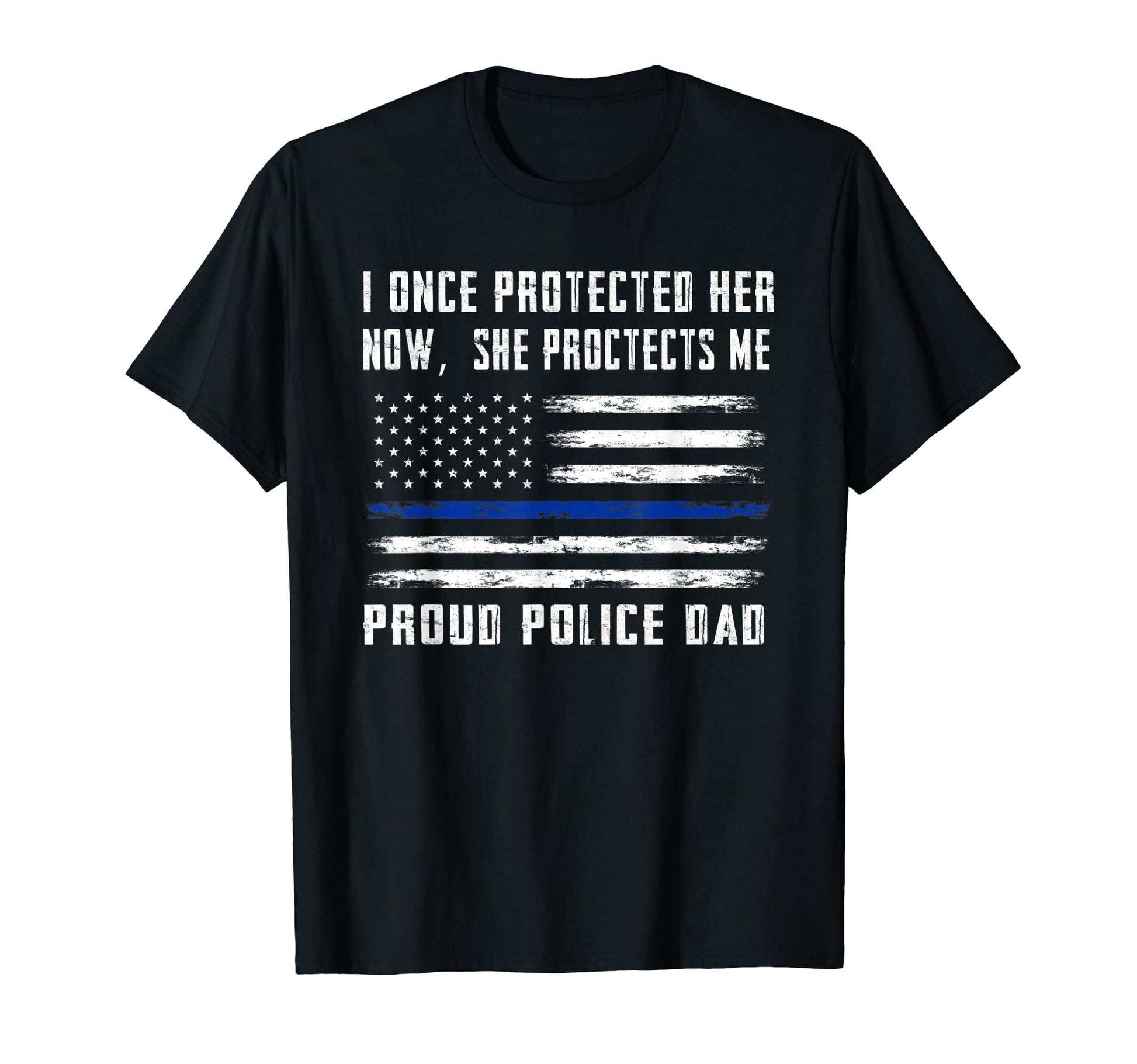 Mens Now She Protects Me Proud T-Shirt - Minimalist Print for Adults - T-Shirt, Sweatshirt, Hoodie