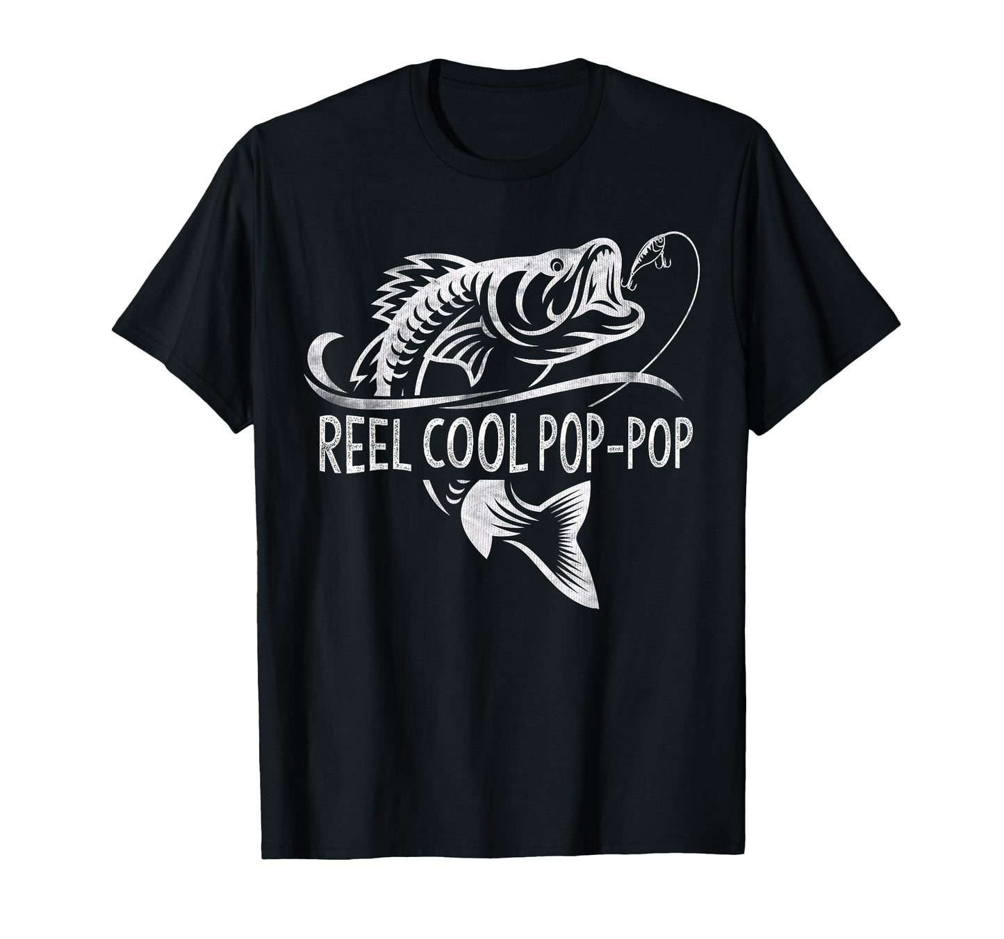 Reel Pop Pop Fishing Gifts Pop Pop T-Shirt - Streetwear Style Unisex - T-Shirt, Sweatshirt, Hoodie