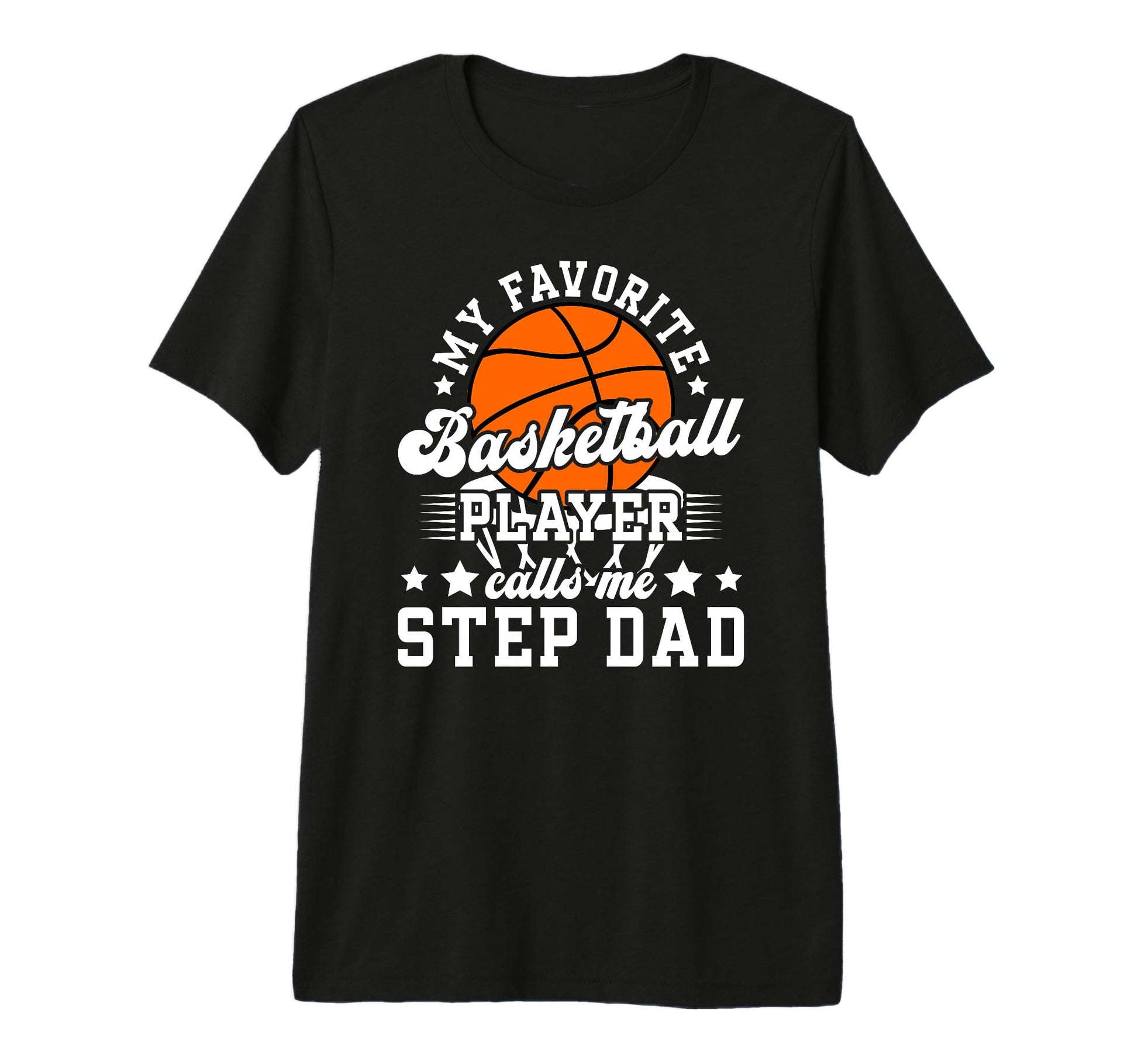 Mens Proud Basketball Step Dad Basketball T-Shirt - Unique Graphic Unisex - T-Shirt, Sweatshirt, Hoodie