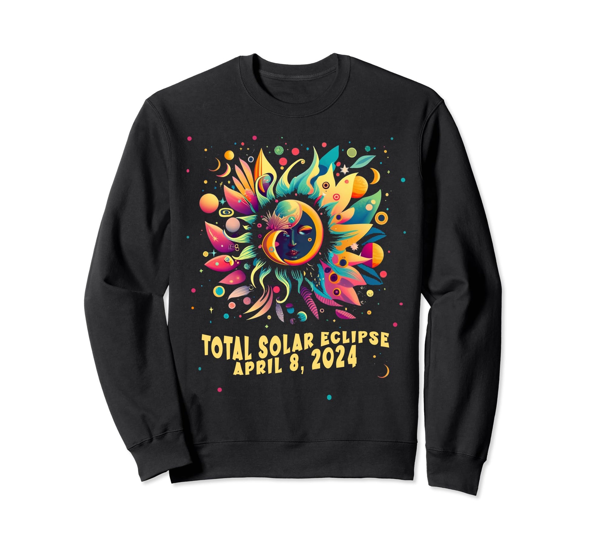 Total Solar Eclipse April 2024 Sweatshirt - Fun Novelty Design for Adults - T-Shirt, Sweatshirt, Hoodie