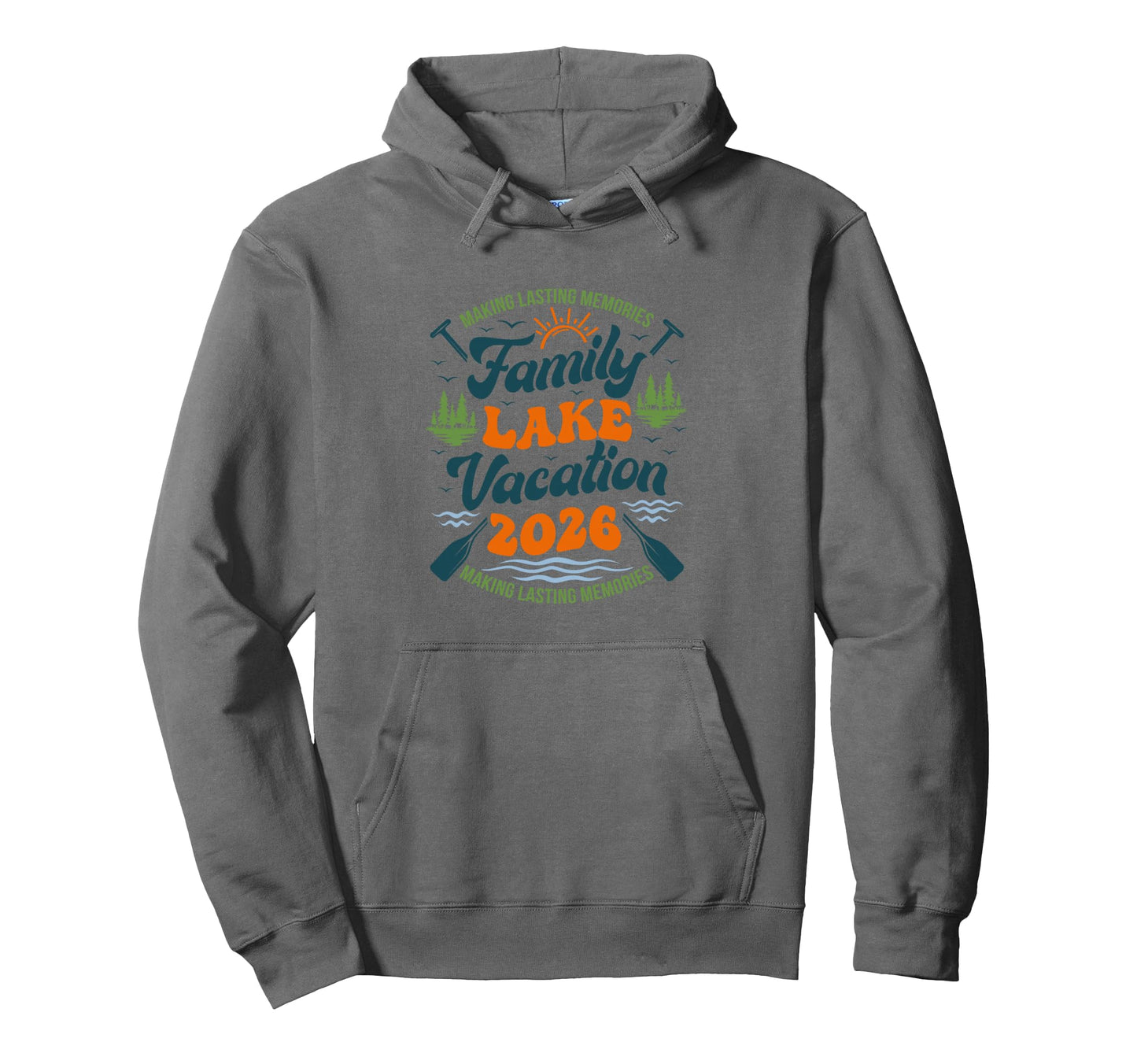 Family Lake Vacation 2026 Family Hoodie - Trendy Graphic Men Women - T-Shirt, Sweatshirt, Hoodie