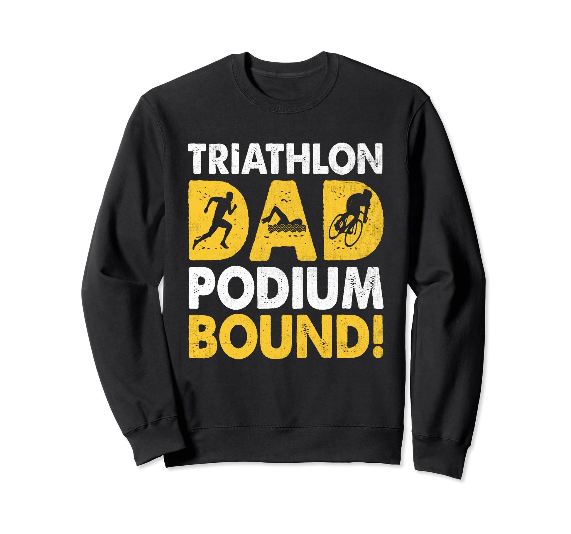 Triathlon Dad Swim Bike Run Sweatshirt - Streetwear Style for Adults - T-Shirt, Sweatshirt, Hoodie