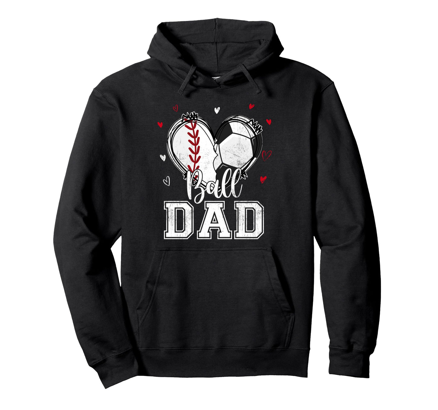 Ball Dad Baseball Soccer Heart Nana Both Hoodie - Custom Art Print Unisex - T-Shirt, Sweatshirt, Hoodie