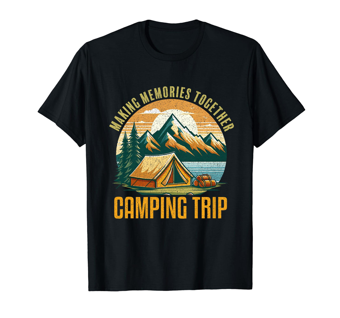 Camping Matching Family Camper Group T-Shirt - Fun Novelty Design Unisex - T-Shirt, Sweatshirt, Hoodie