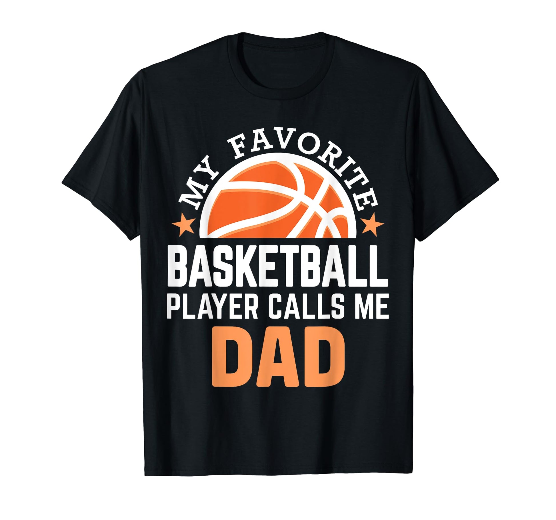 My Favorite Basketball Player T-Shirt - Casual Everyday Wear for Adults - T-Shirt, Sweatshirt, Hoodie