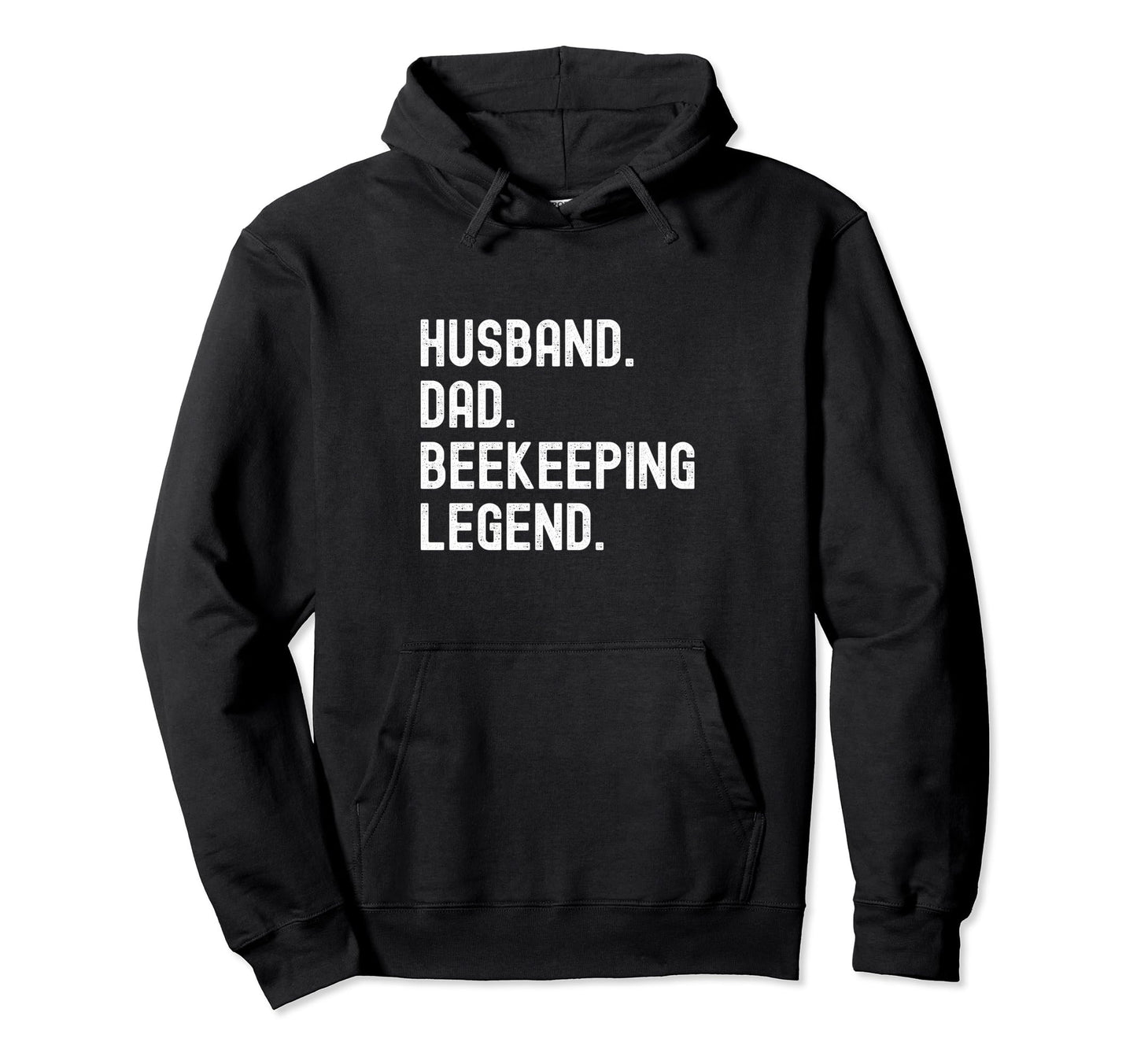 Beekeeper Husband Dad Beekeeping Legend Hoodie - Graphic Print Men Women - T-Shirt, Sweatshirt, Hoodie