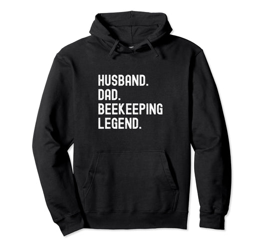 Beekeeper Husband Dad Beekeeping Legend Hoodie - Graphic Print Men Women - T-Shirt, Sweatshirt, Hoodie