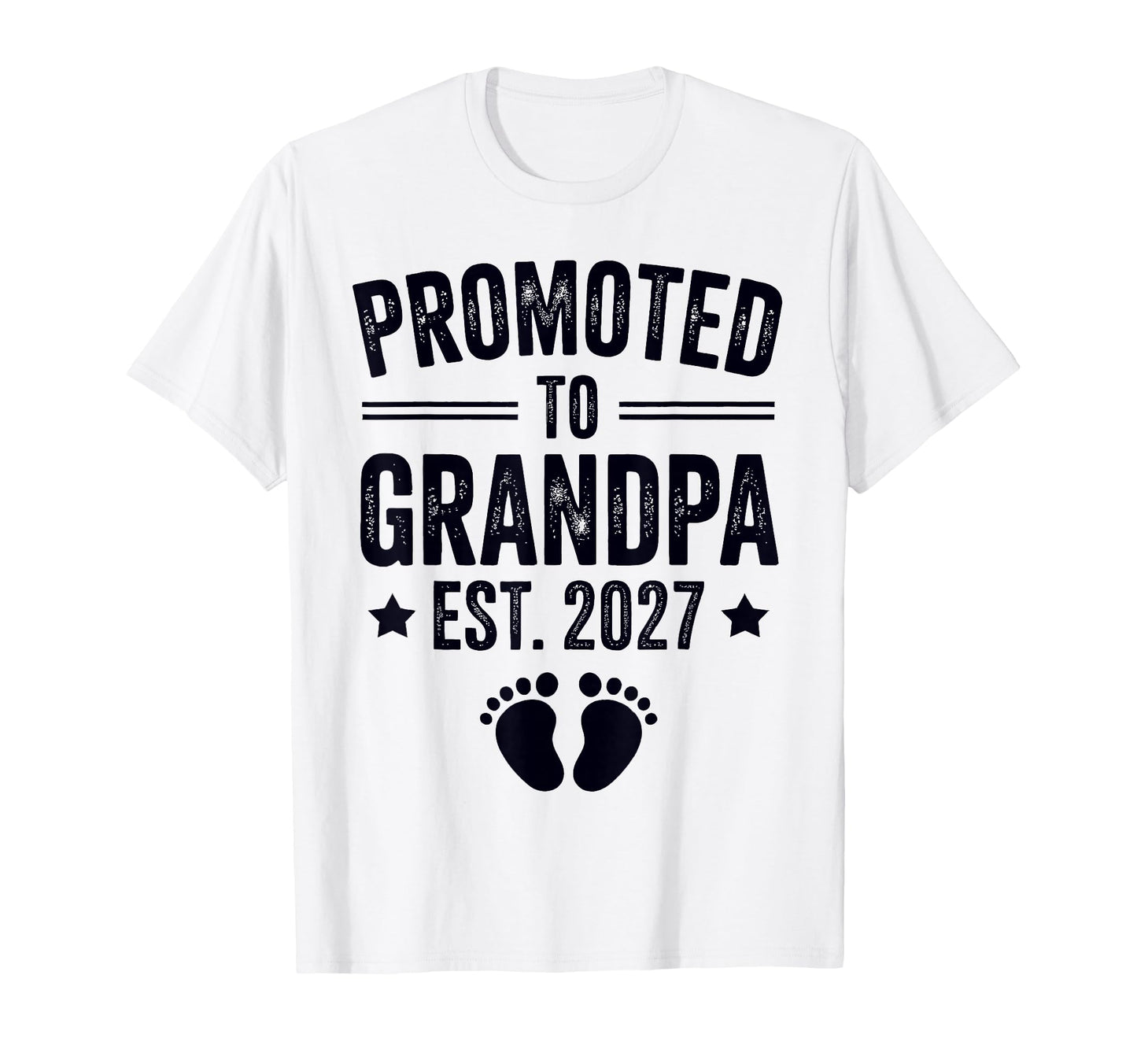 Promoted To Grandpa Est 2027 Pregnancy T-Shirt - Trendy Graphic for Adults - T-Shirt, Sweatshirt, Hoodie