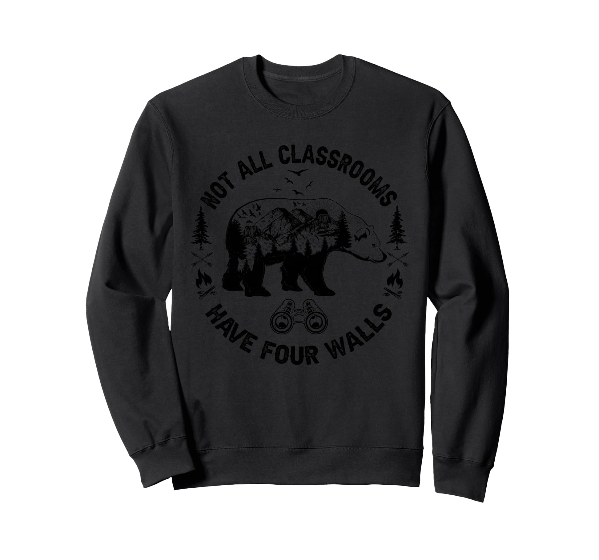 Not All Classrooms Have Four Walls Sweatshirt - Graphic Print Unisex - T-Shirt, Sweatshirt, Hoodie