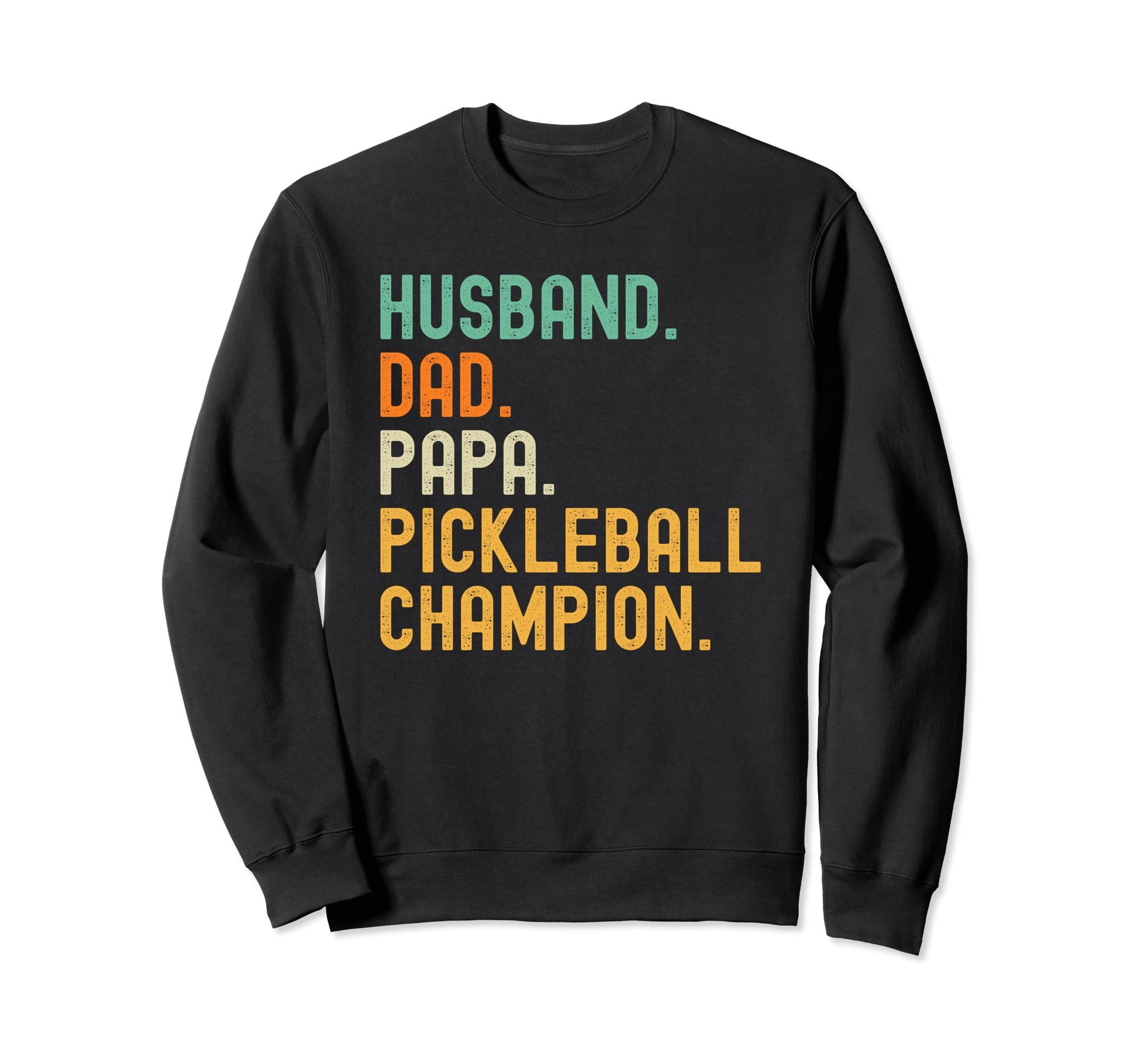 Pickleball Champion Funny Husband Sweatshirt - Minimalist Print for Adults - T-Shirt, Sweatshirt, Hoodie
