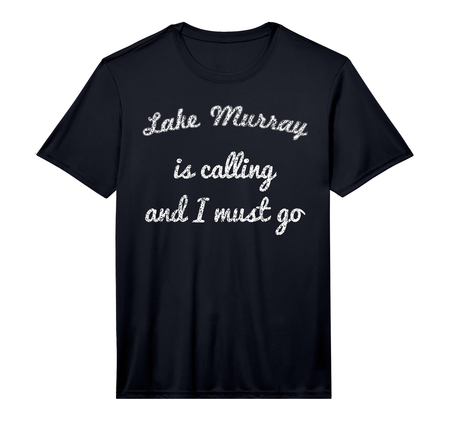 Lake Murray South Carolina Funny T-Shirt - Casual Everyday Wear for Adults - T-Shirt, Sweatshirt, Hoodie