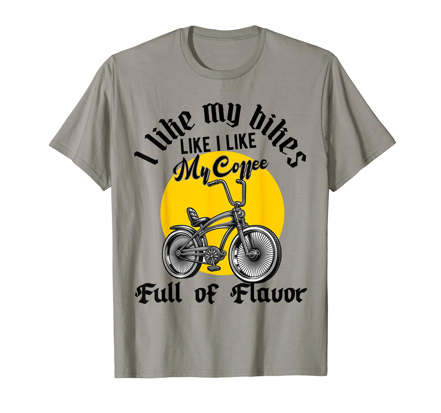 Lowrider Bike Bicycle Dad Low Riding T-Shirt - Streetwear Style Men Women - T-Shirt, Sweatshirt, Hoodie