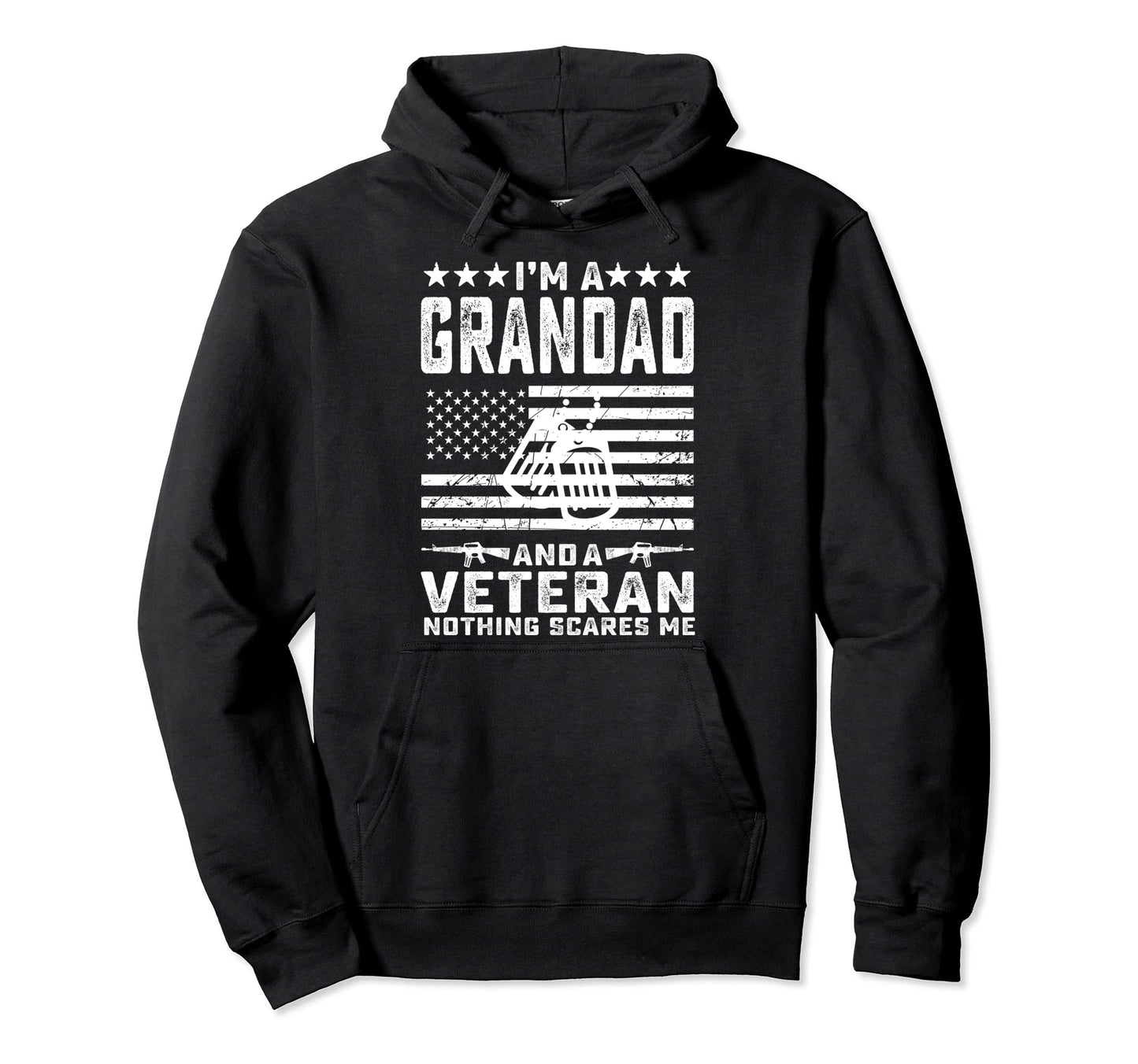 Im Grandad And Veteran Nothing Scares Me Hoodie - Unique Graphic Men Women - T-Shirt, Sweatshirt, Hoodie