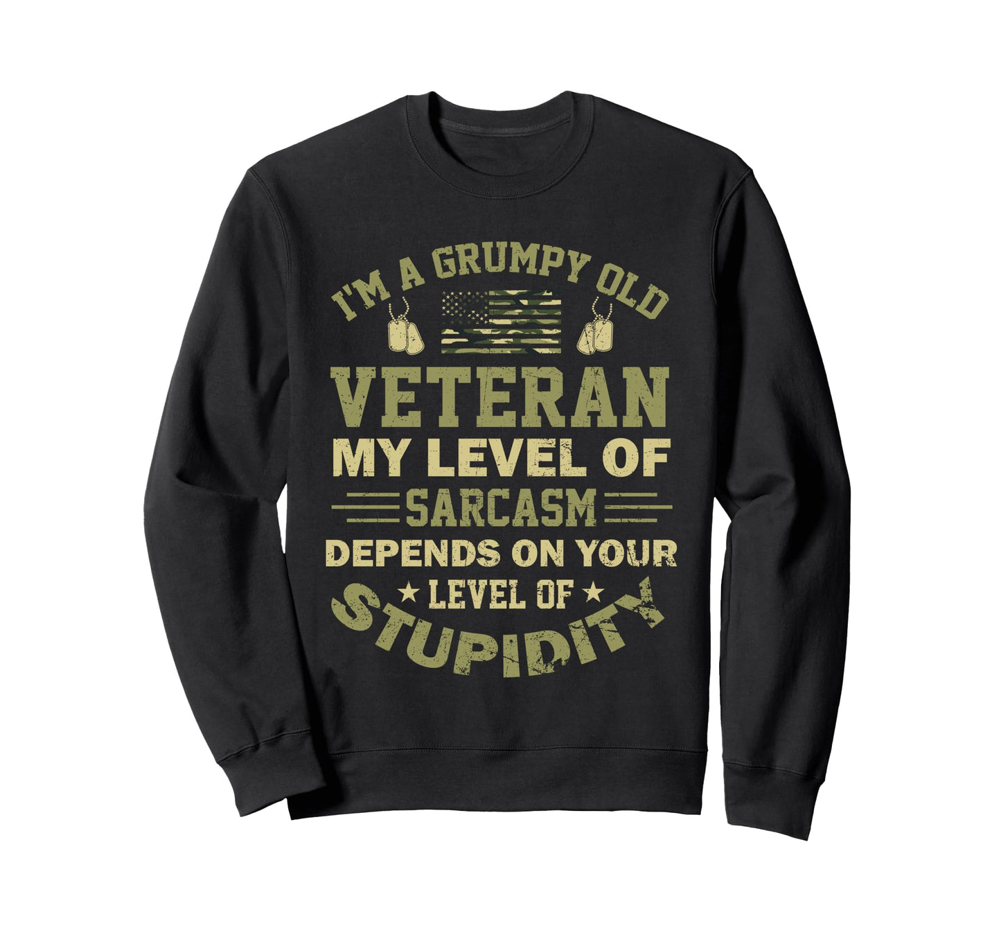 Funny Grumpy Old Veteran Us Sweatshirt - Novelty Apparel Men Women - T-Shirt, Sweatshirt, Hoodie