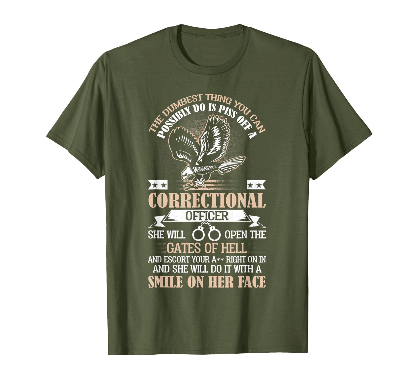 Correctional Officer Dumbest Thing T-Shirt - Graphic Print Men Women - T-Shirt, Sweatshirt, Hoodie