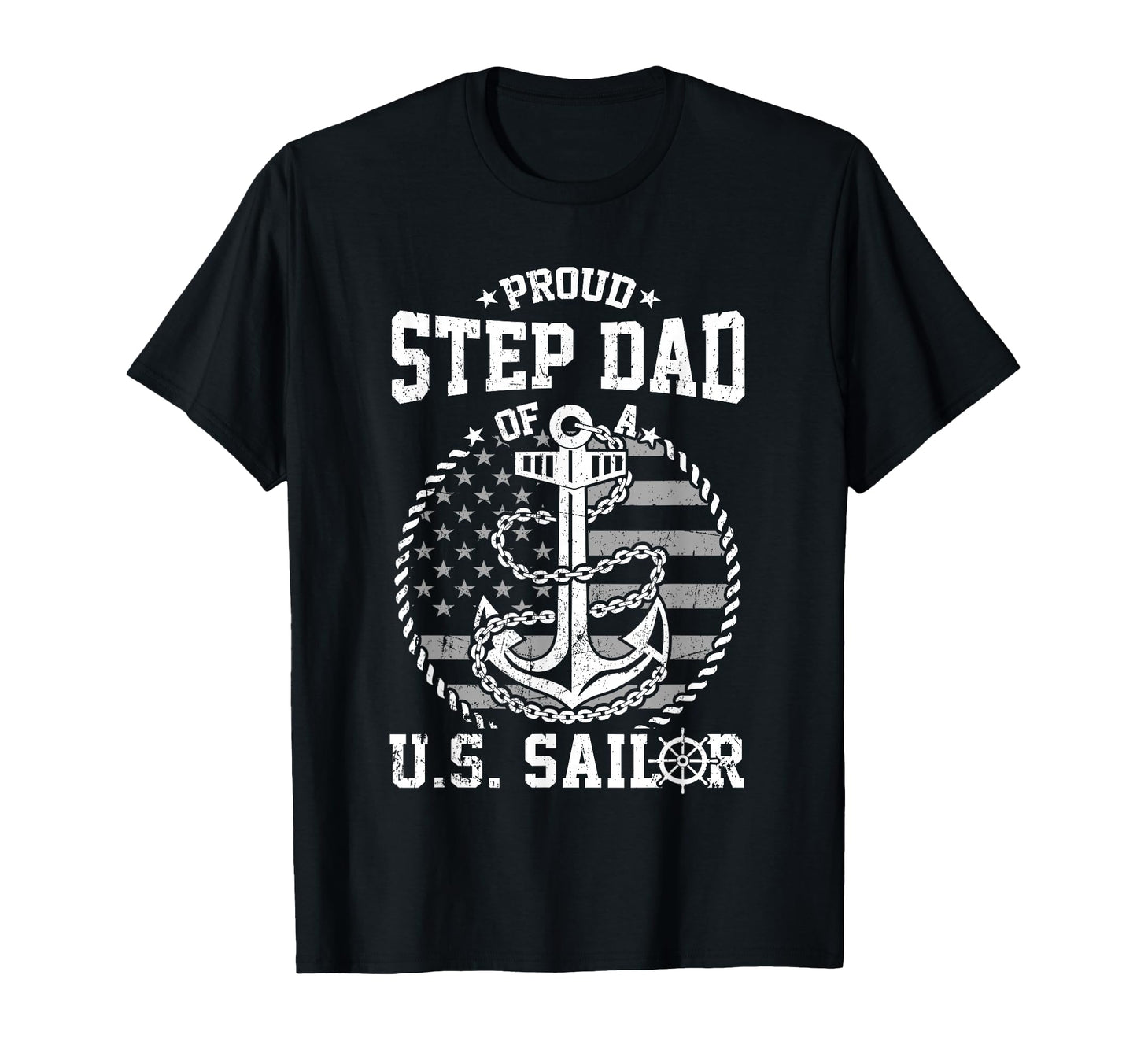 Proud Step Dad Us Sailor Anchor Flag T-Shirt - Aesthetic Graphic Unisex - T-Shirt, Sweatshirt, Hoodie