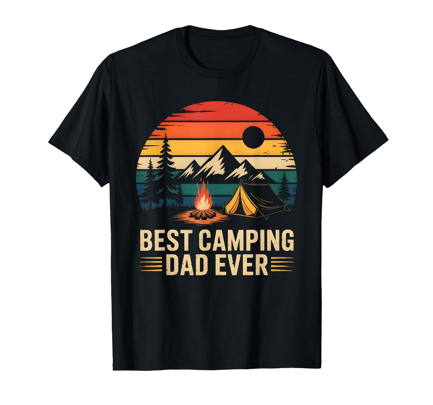 Best Camping Dad Ever Funny Fathers Day T-Shirt - Custom Art Print Unisex - T-Shirt, Sweatshirt, Hoodie