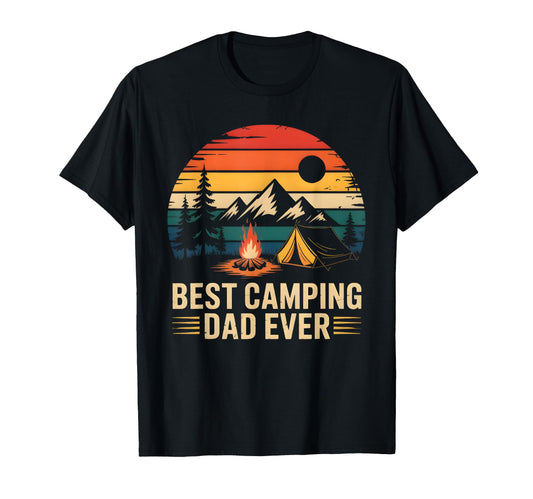 Best Camping Dad Ever Funny Fathers Day T-Shirt - Custom Art Print Unisex - T-Shirt, Sweatshirt, Hoodie