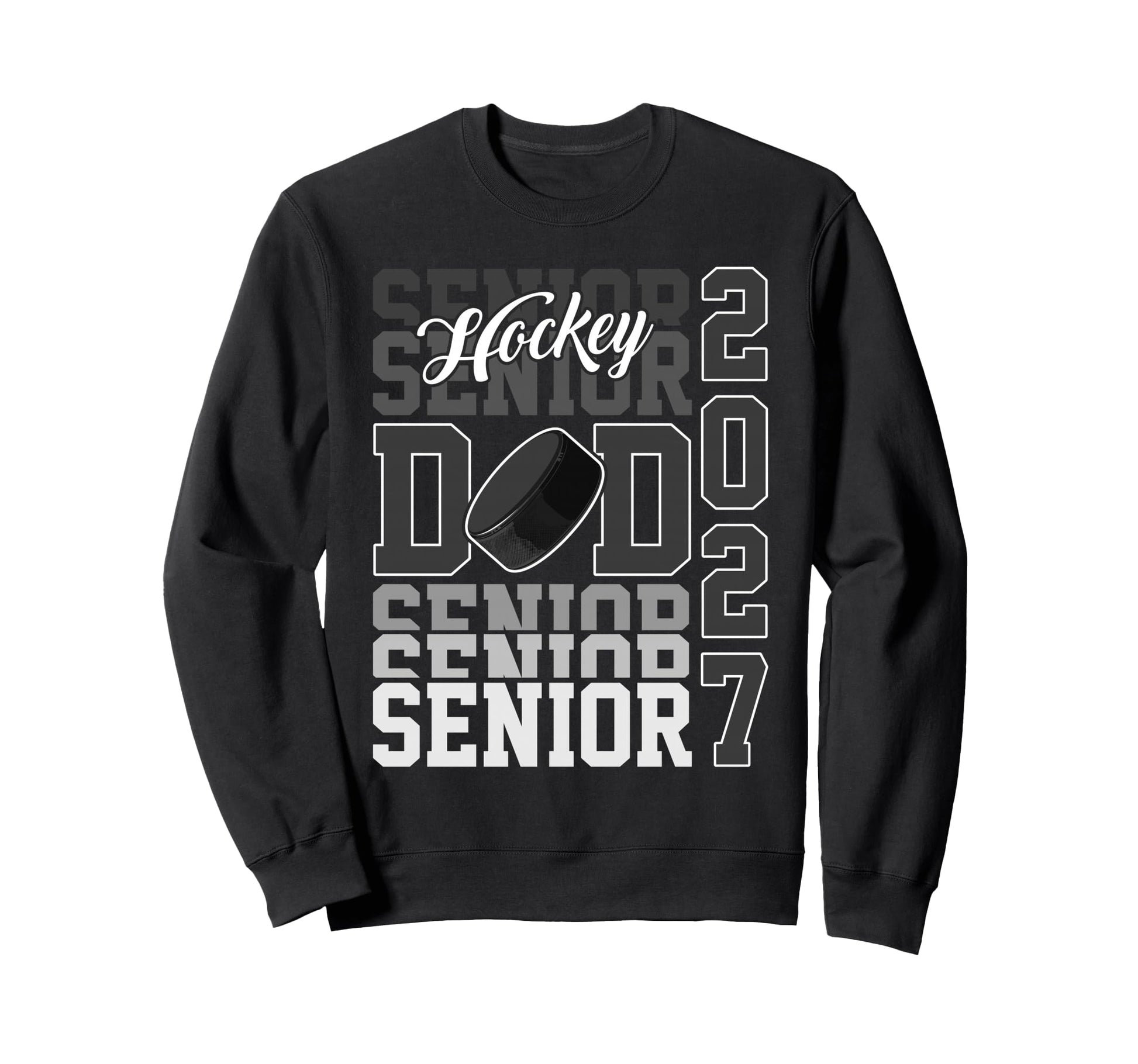 Senior 2027 Hockey Dad Proud Family Sweatshirt - Unique Graphic for Adults - T-Shirt, Sweatshirt, Hoodie