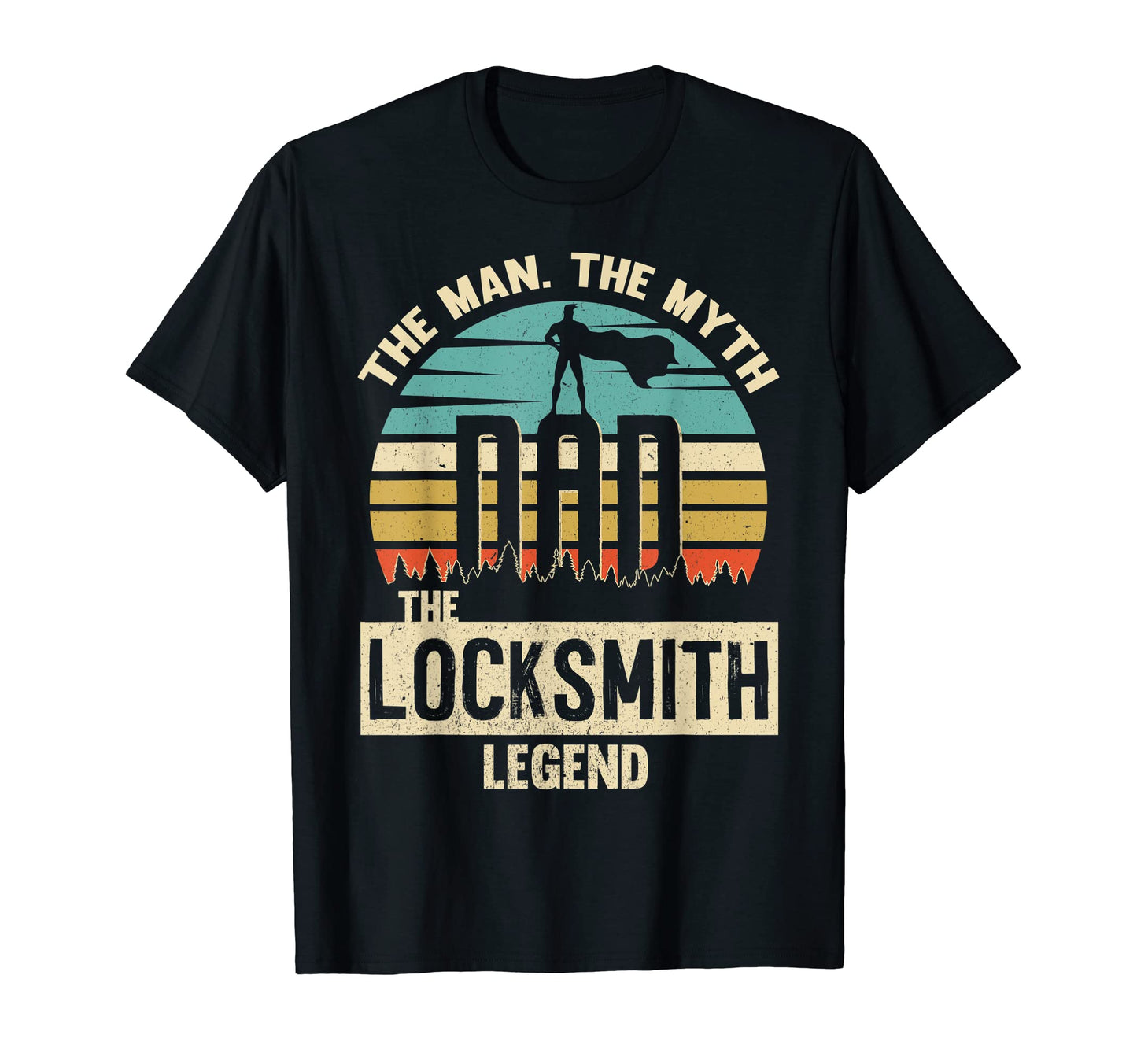 Myth Legend Dad Locksmith T-Shirt - Trendy Graphic Unisex - T-Shirt, Sweatshirt, Hoodie