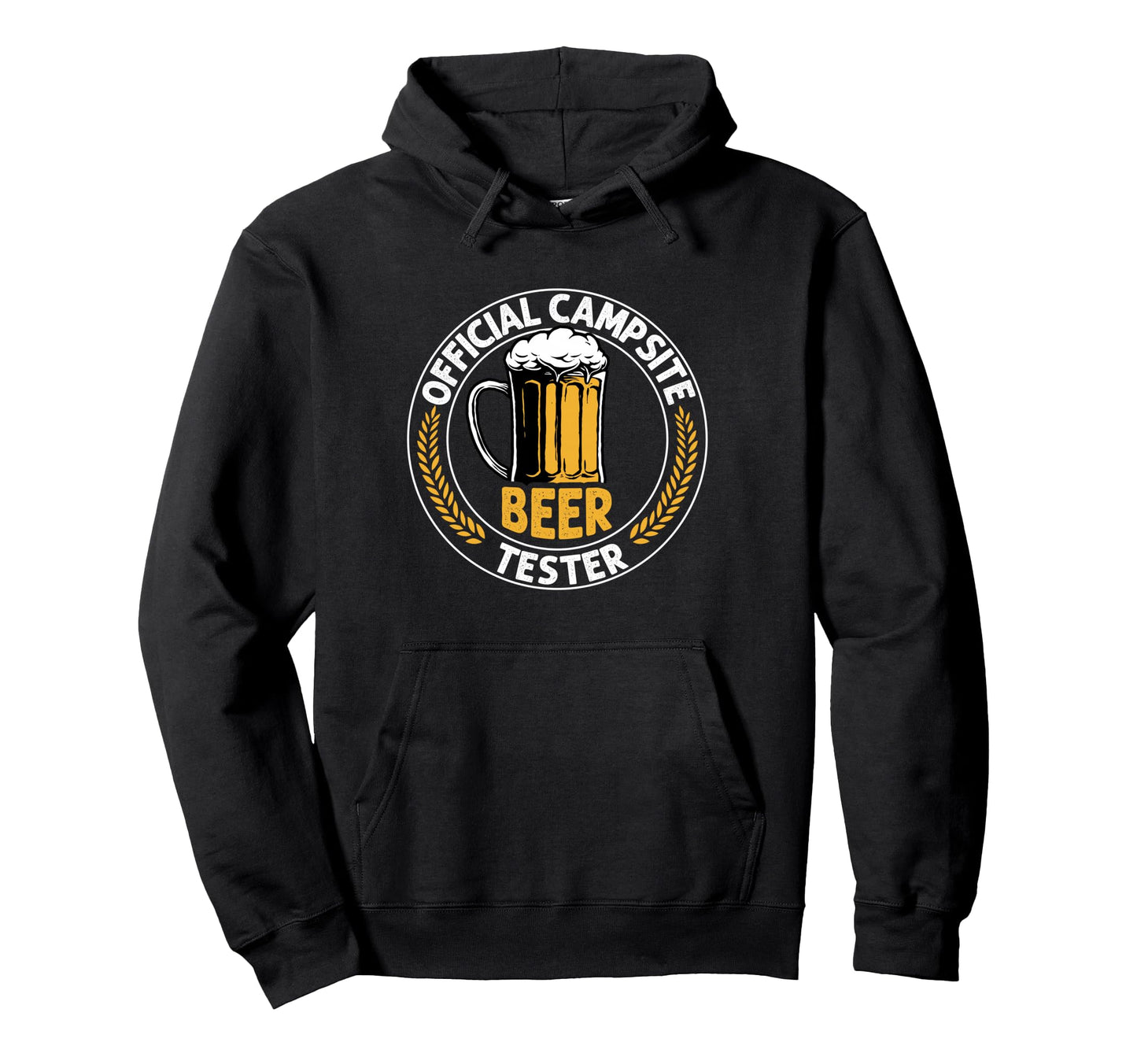 Campsite Beer Tester Hoodie - Graphic Print Unisex - T-Shirt, Sweatshirt, Hoodie
