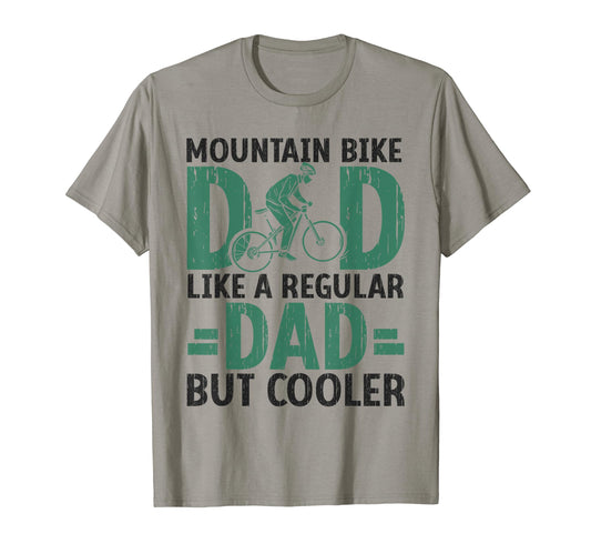Bicycle Dad Downhill Trail Biker T-Shirt - Streetwear Style Unisex - T-Shirt, Sweatshirt, Hoodie