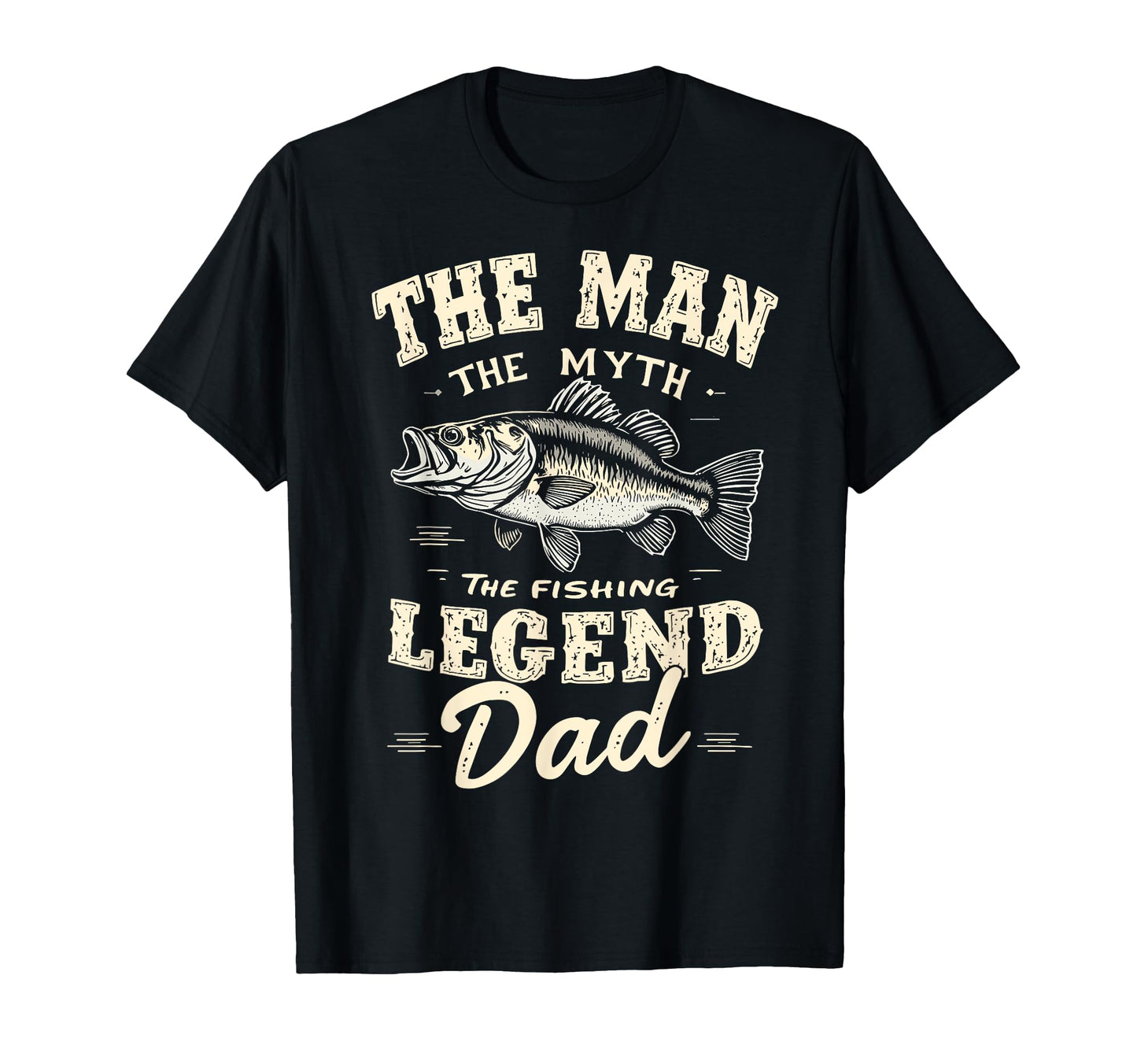 Myth Fishing Legend Dad Fish Fan T-Shirt - Graphic Print Men Women - T-Shirt, Sweatshirt, Hoodie