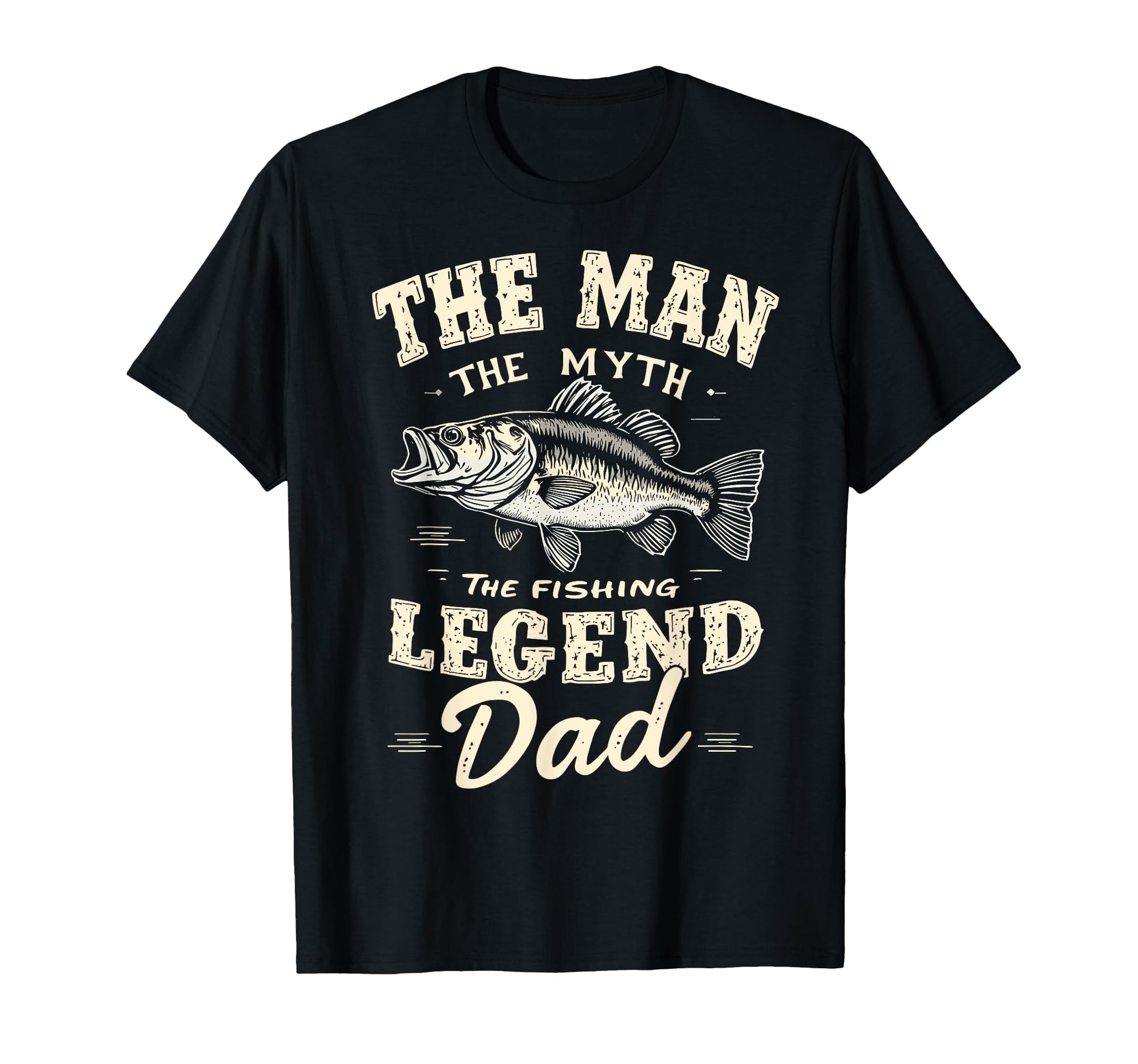 Myth Fishing Legend Dad Fish Fan T-Shirt - Graphic Print Men Women - T-Shirt, Sweatshirt, Hoodie