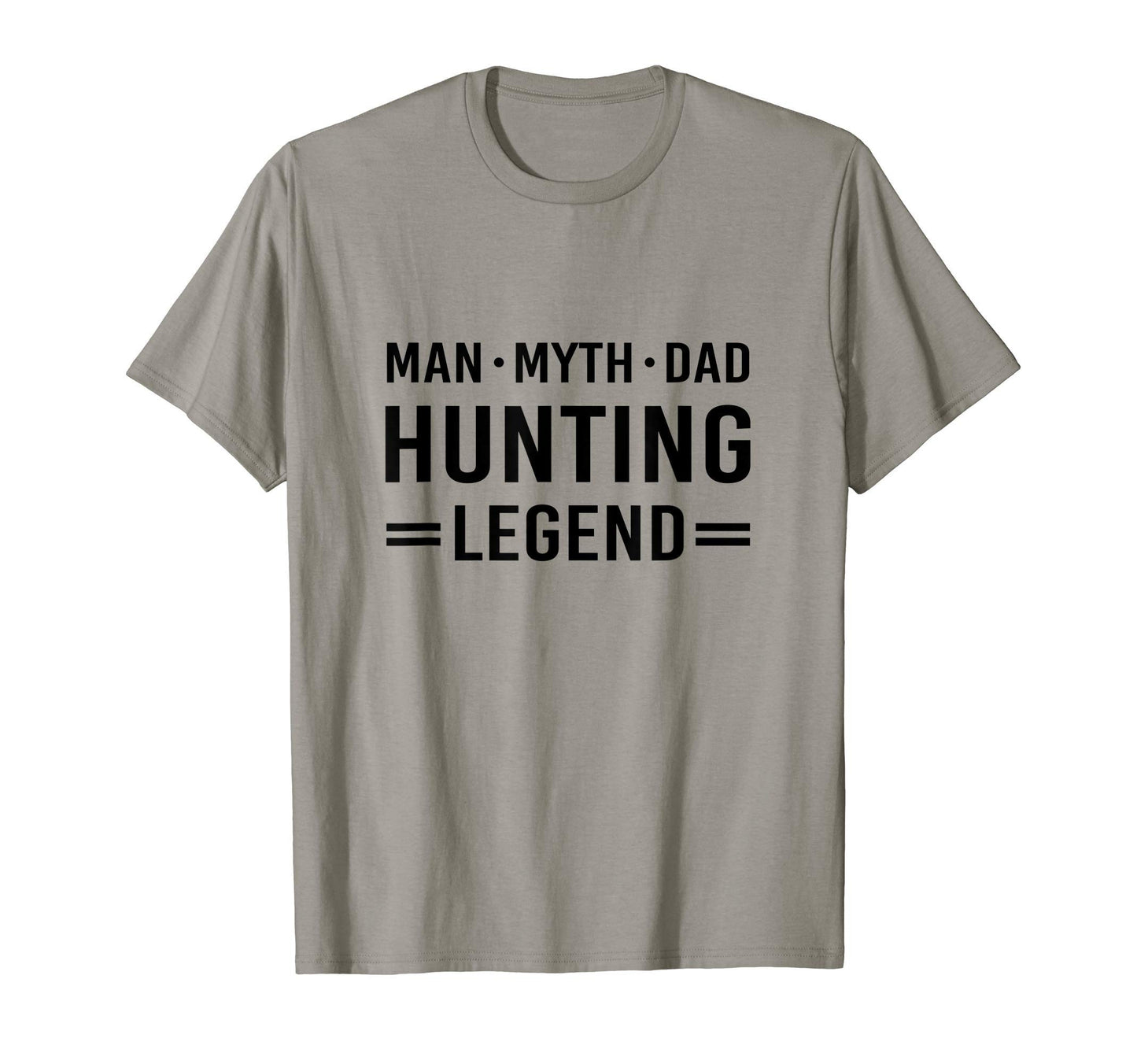Myth Legend Dad Hunting T-Shirt - Minimalist Print Unisex - T-Shirt, Sweatshirt, Hoodie
