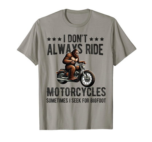Bigfoot Motorcycle Sasquatch Dad T-Shirt - Aesthetic Graphic Men Women - T-Shirt, Sweatshirt, Hoodie