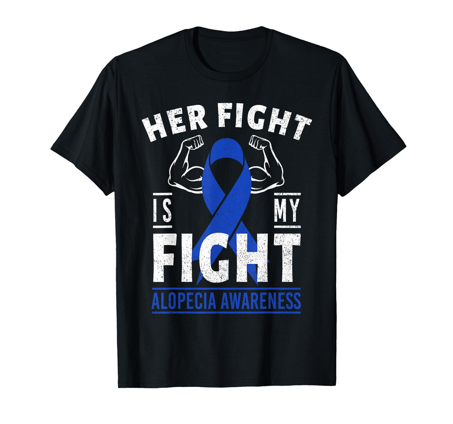 Her Fight Is My Fight Alopecia T-Shirt - Fun Novelty Design for Adults - T-Shirt, Sweatshirt, Hoodie
