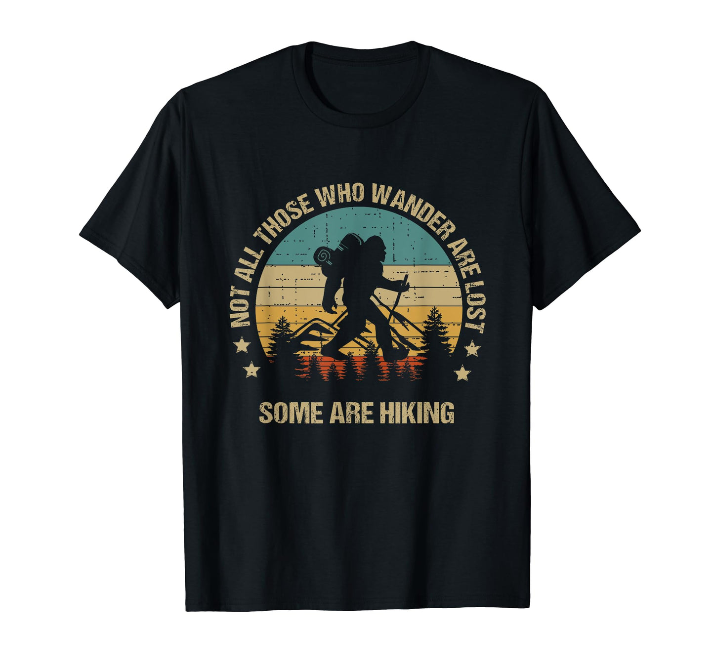 Bigfoot Funny Hiker Hiking Mens Outdoor T-Shirt - Unique Graphic for Adults - T-Shirt, Sweatshirt, Hoodie