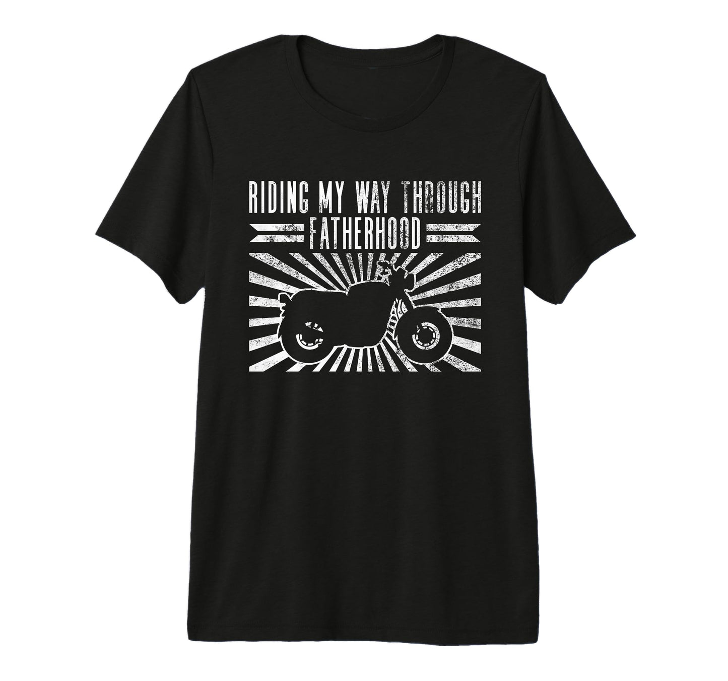 Riding My Way Through Fatherhood T-Shirt - Novelty Apparel Unisex - T-Shirt, Sweatshirt, Hoodie
